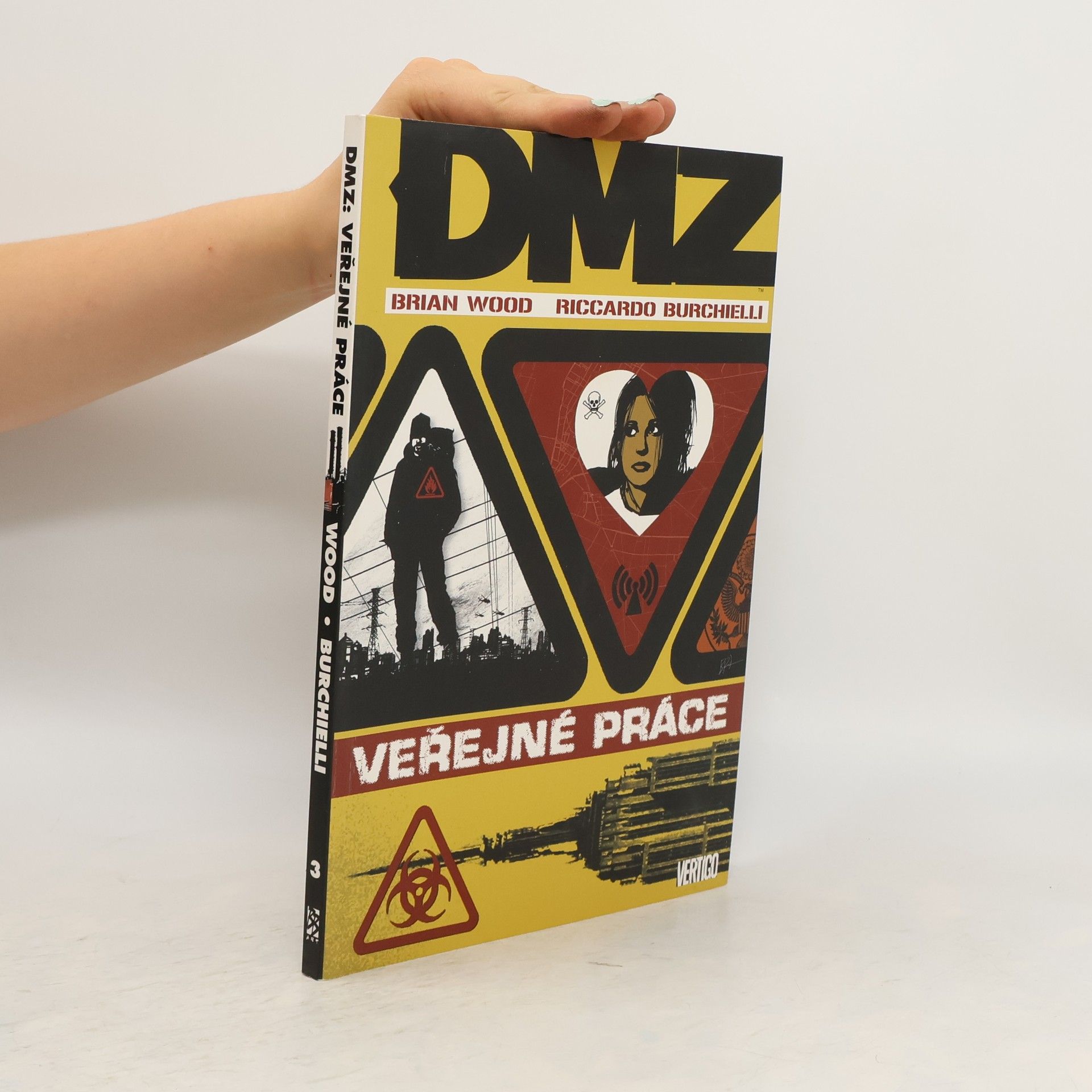 Brian Wood DMZ. Veřejné práce