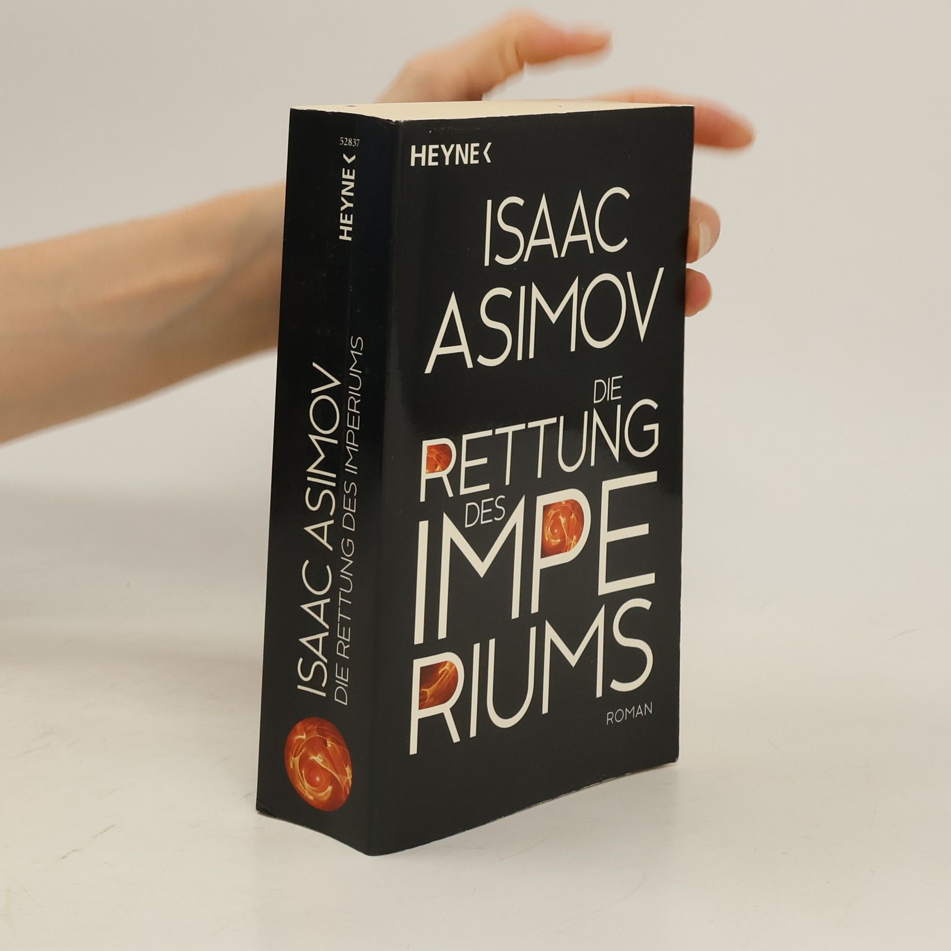 Isaac Asimov Die Rettung des Imperiums
