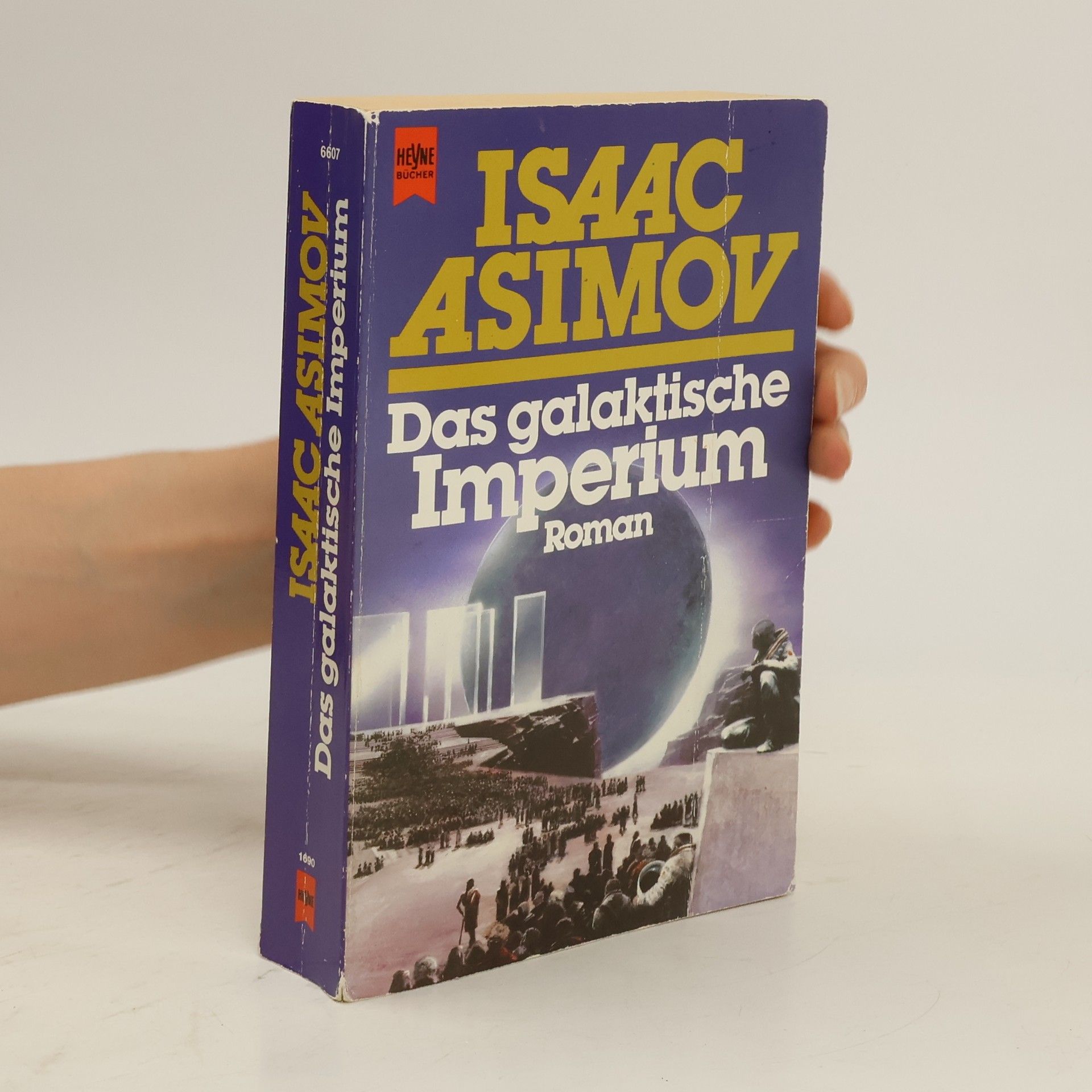 Isaac Asimov Das galaktische Imperium
