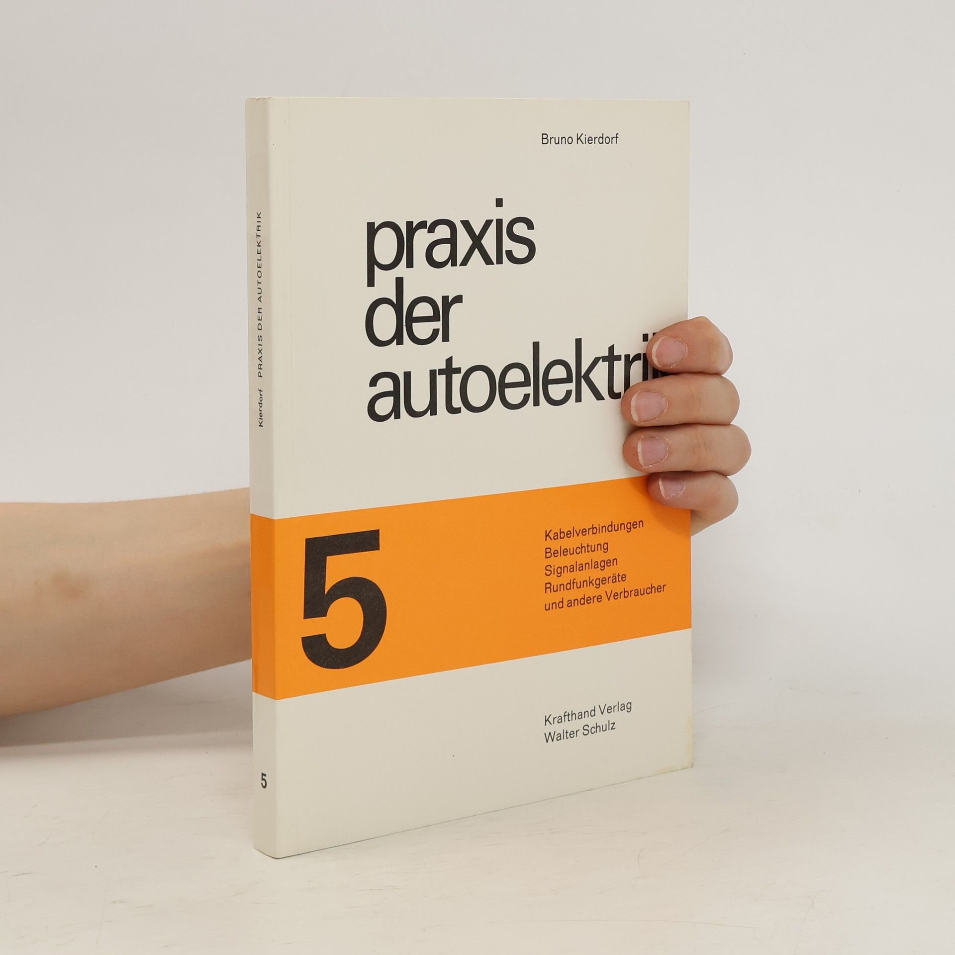 Bruno Kierdorf Praxis der Autoelektrik 5
