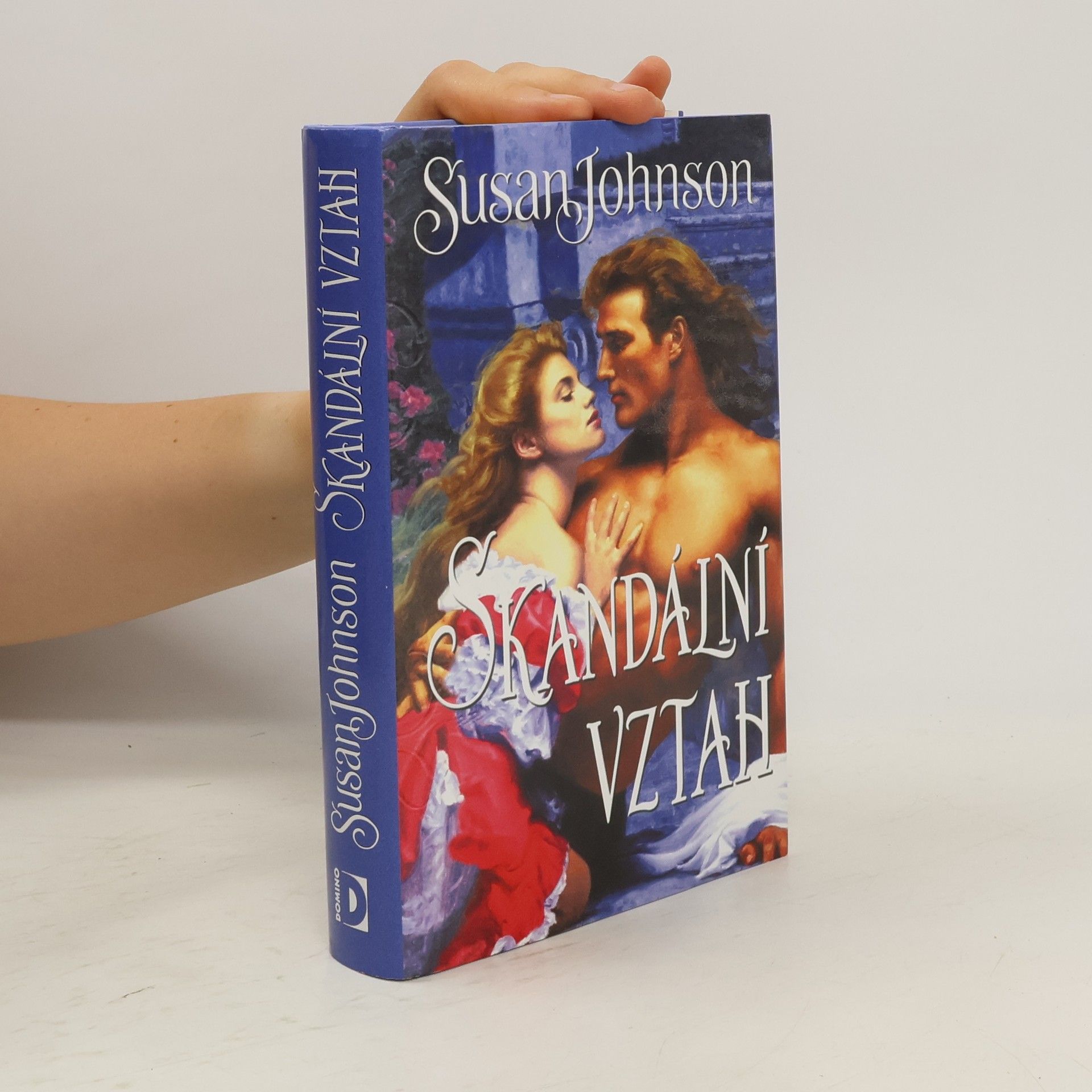 Susan Johnson Skandální vztah