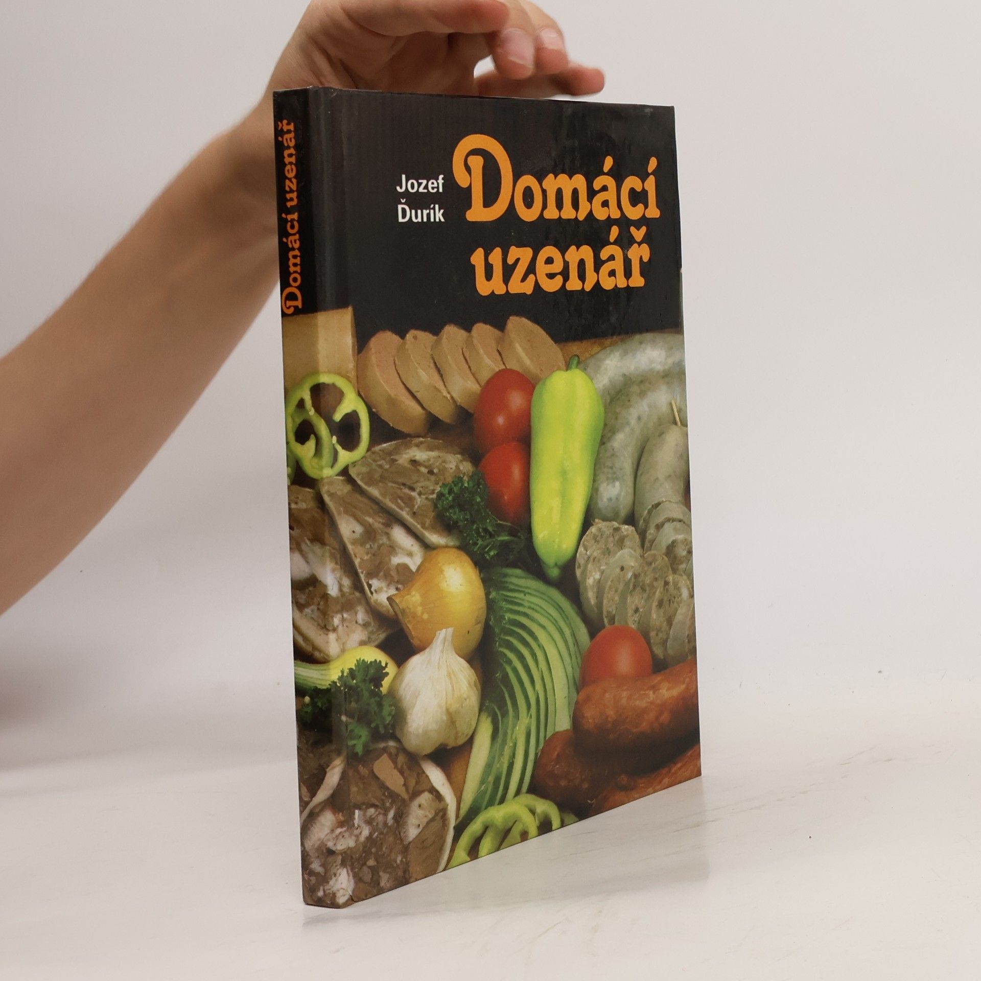 Jozef Ďurík Domácí uzenář