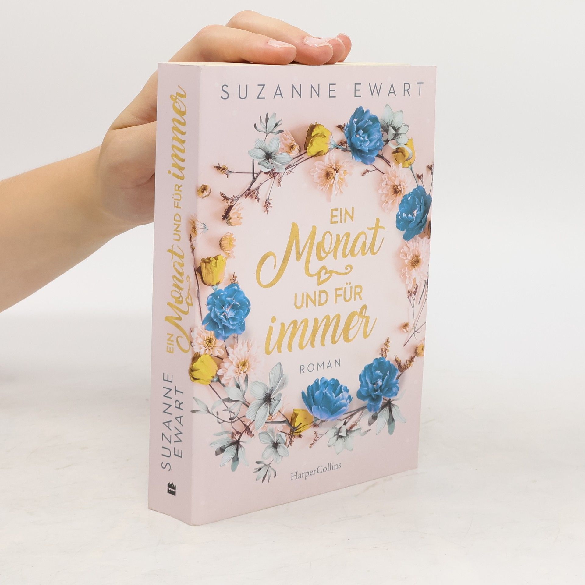 Suzanne Ewart Ein Monat und für immer