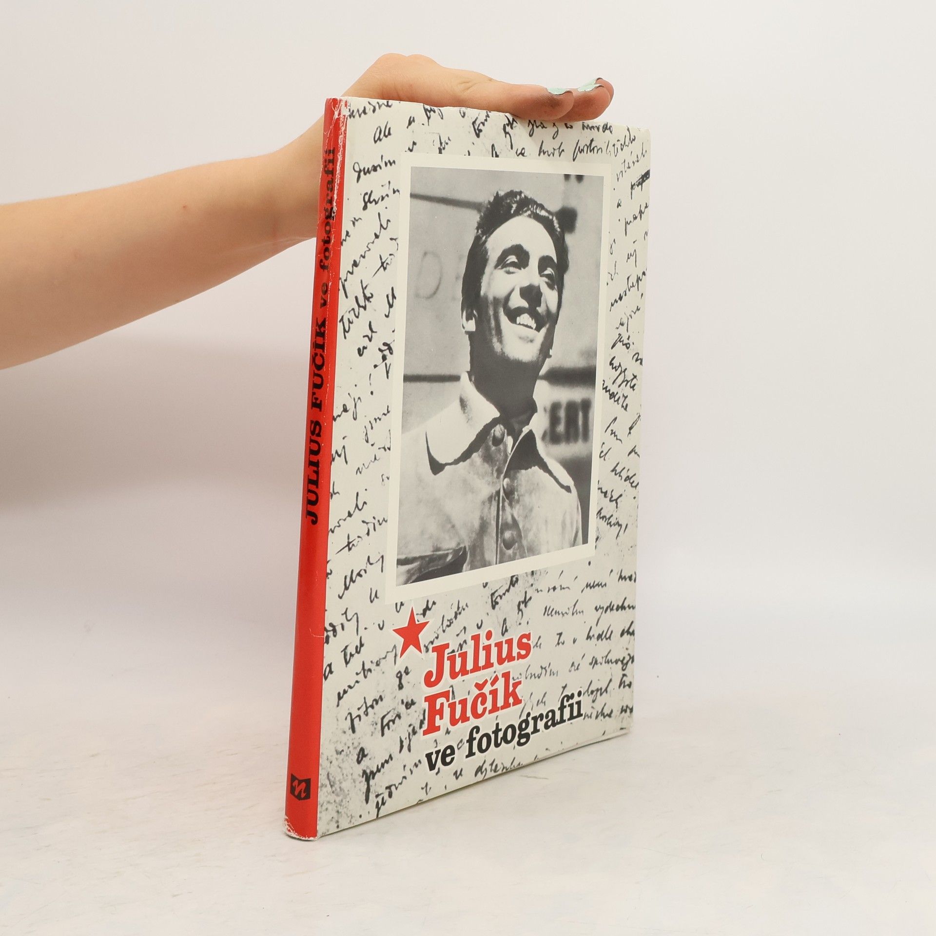 Julius Fučík Julius Fučík ve fotografii