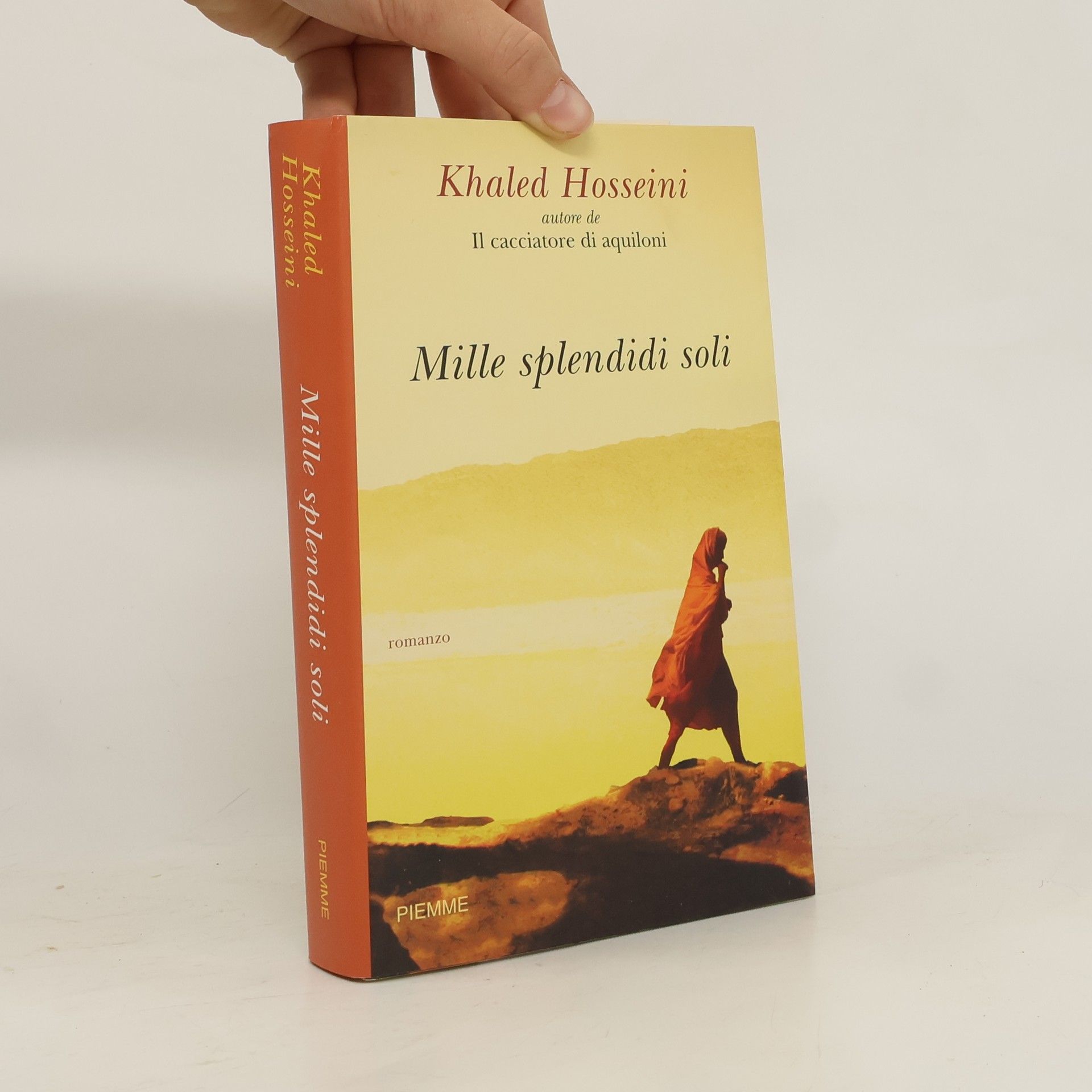 Khaled Hosseini Mille splendidi soli