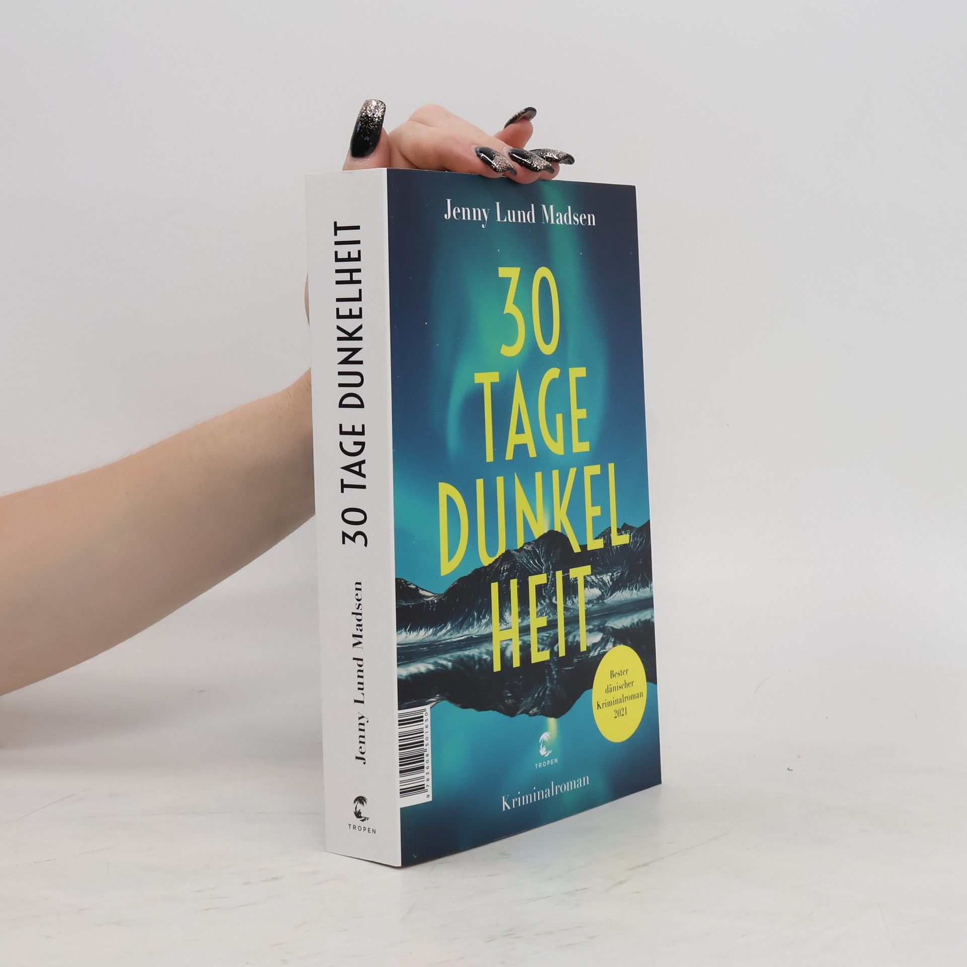 Jenny Lund Madsen 30 Tage Dunkelheit