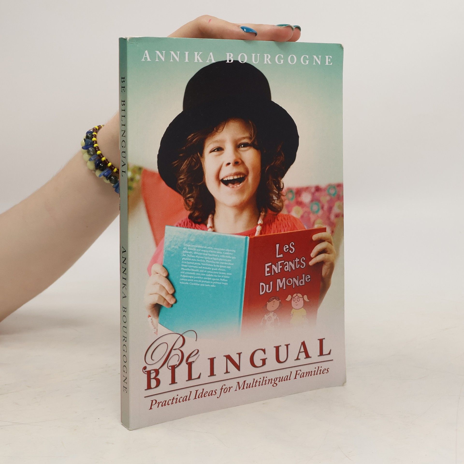 Annika Bourgogne Be Bilingual - Practical Ideas for Multilingual Families