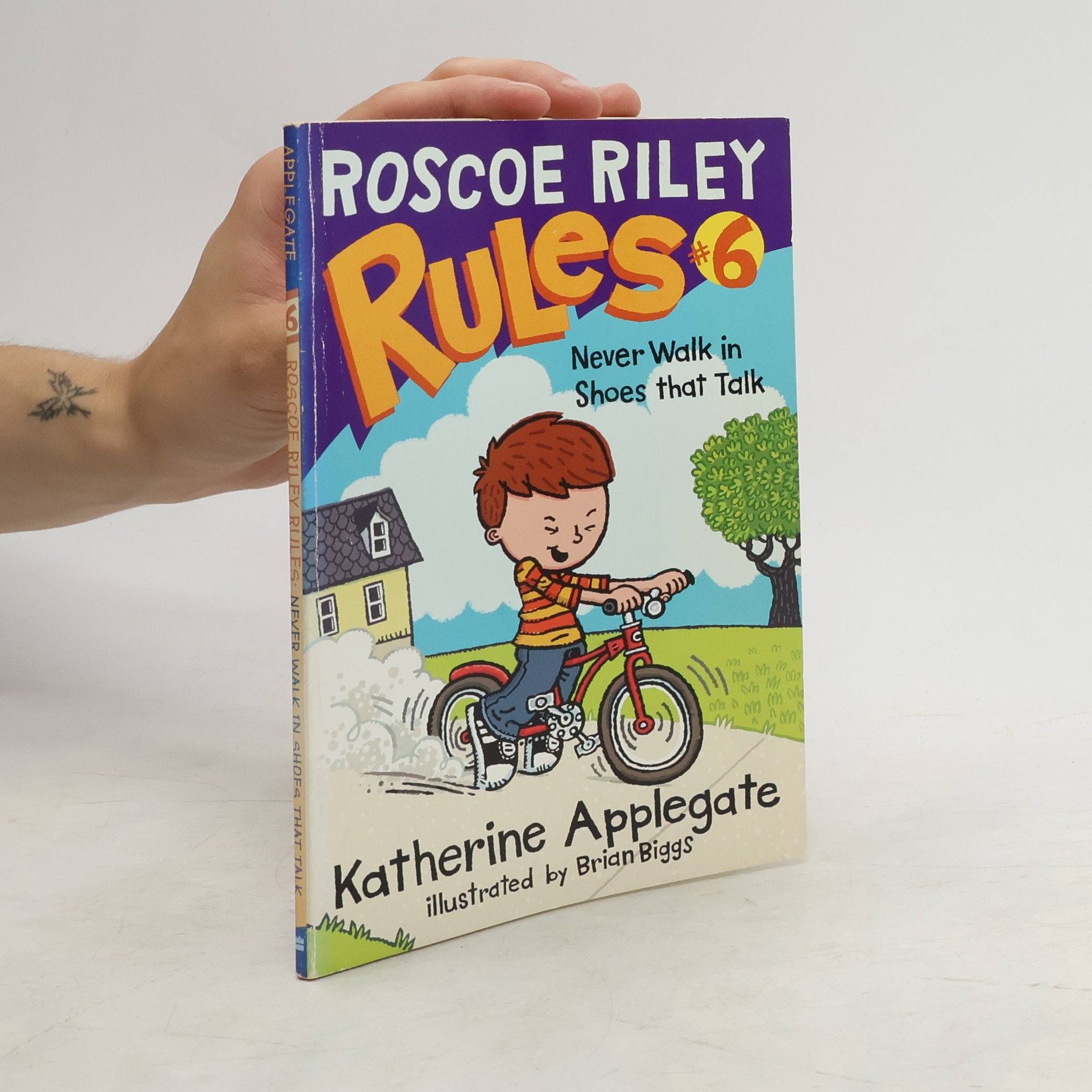 Katherine Applegate Roscoe Riley Rules 6: Never Walk in Shoes That Talk