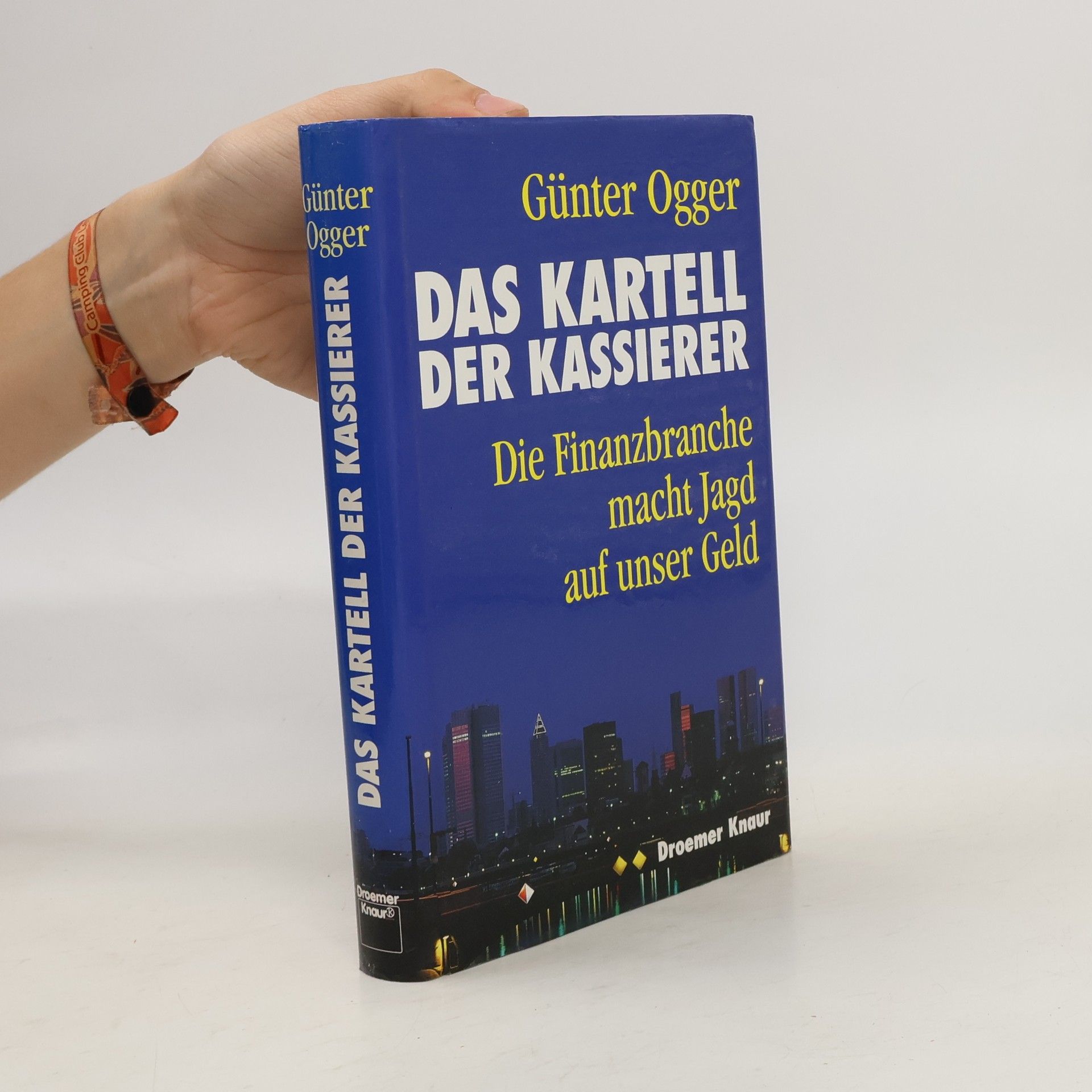 Günter Ogger Das Kartell der Kassierer