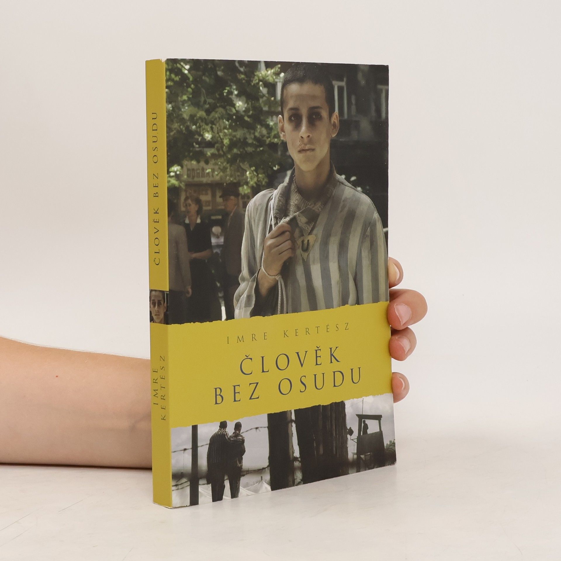 Imre Kertész Člověk bez osudu