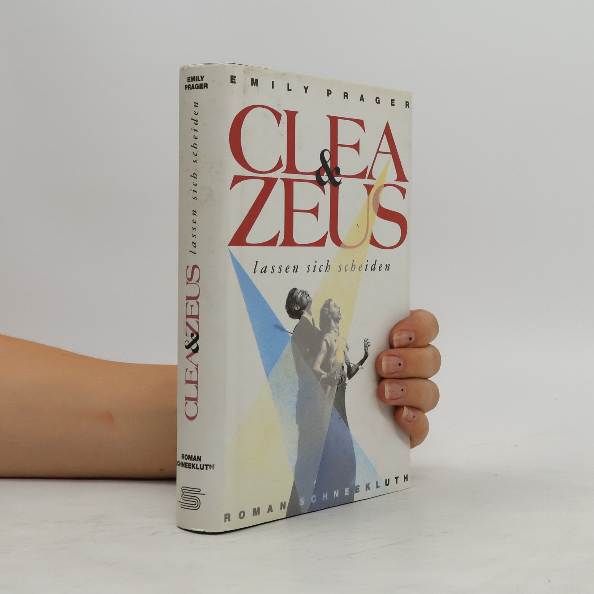 Emily Prager Clea und Zeus lassen sich scheiden