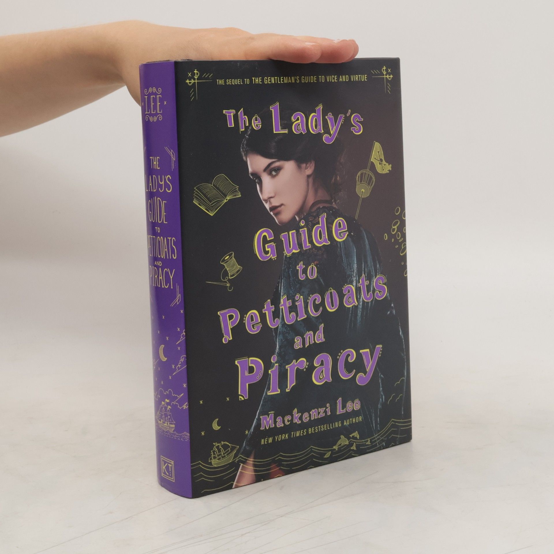 Mackenzi Lee The Lady's Guide to Petticoats and Piracy