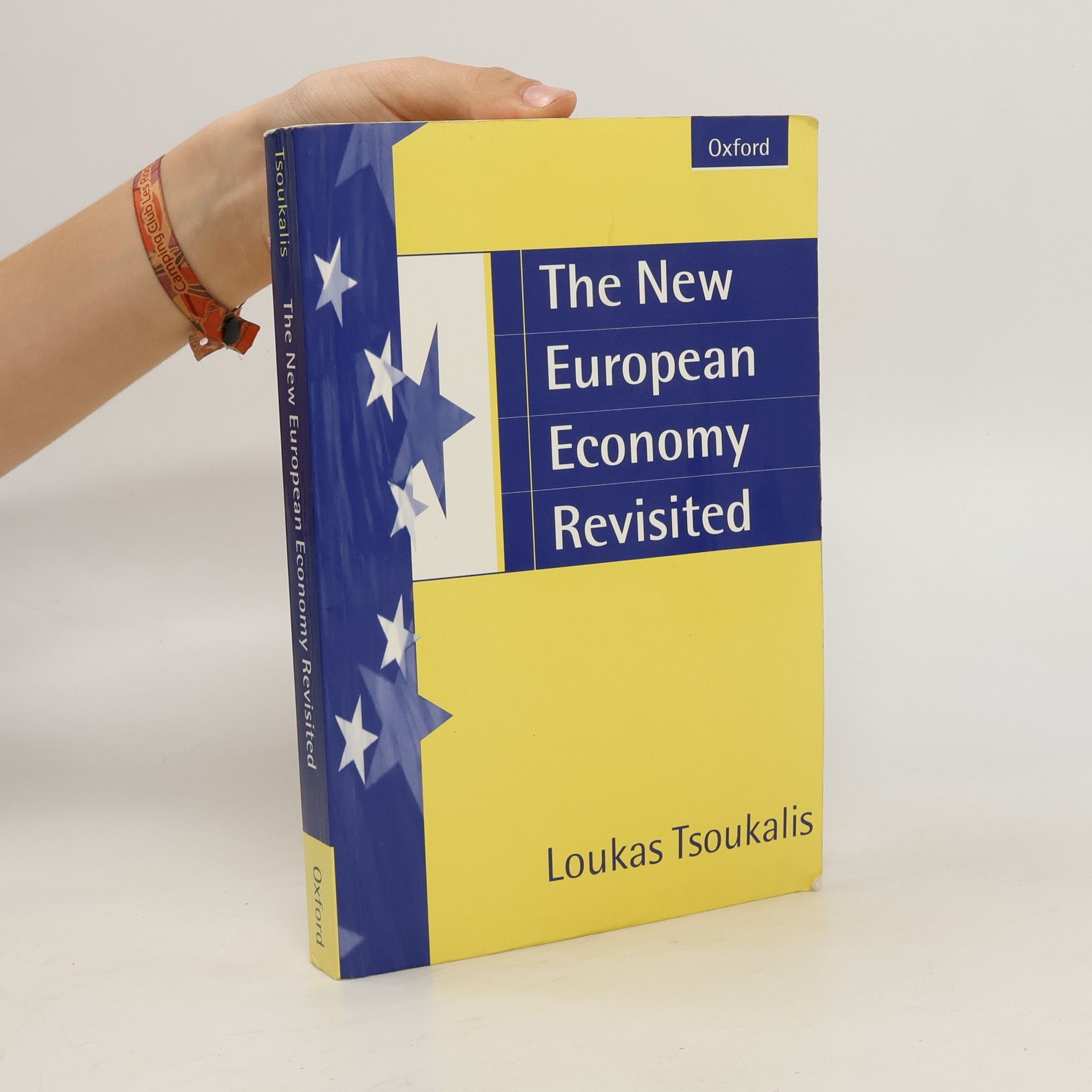 Loukas Tsoukalis The New European Economy