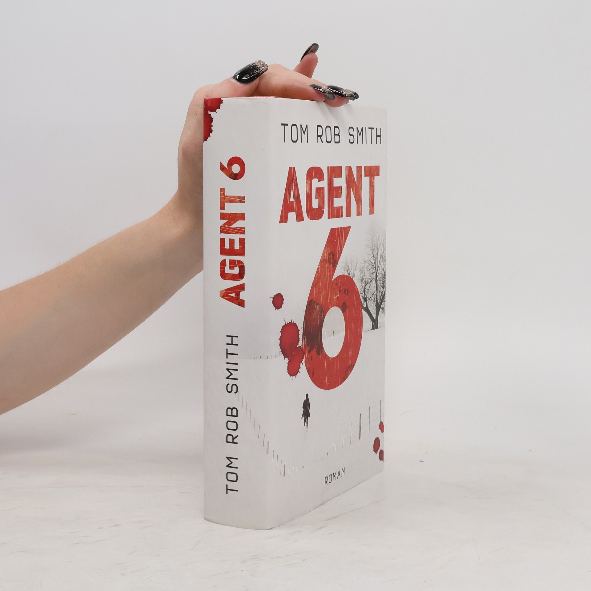Tom Rob Smith Agent 6