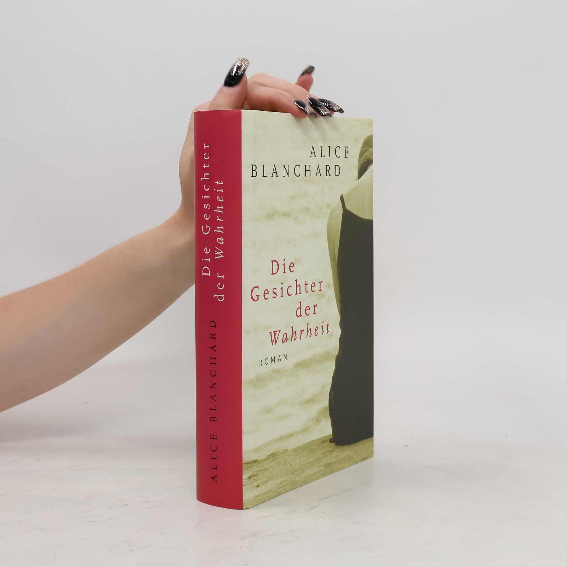 Alice Blanchard Die Gesichter der Wahrheit