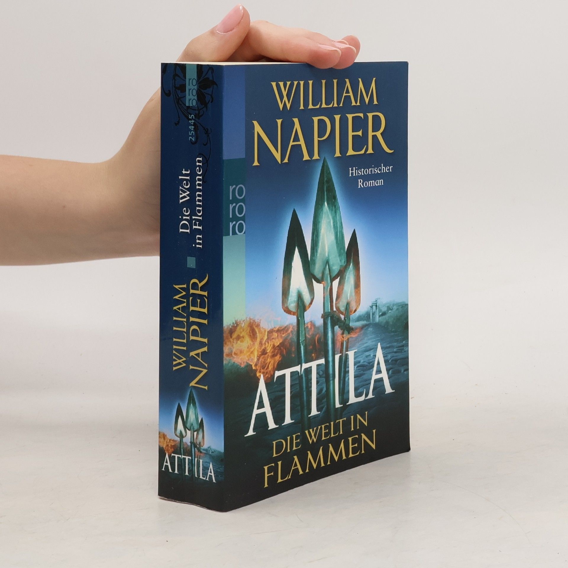 William Napier Attila, Die Welt in Flammen
