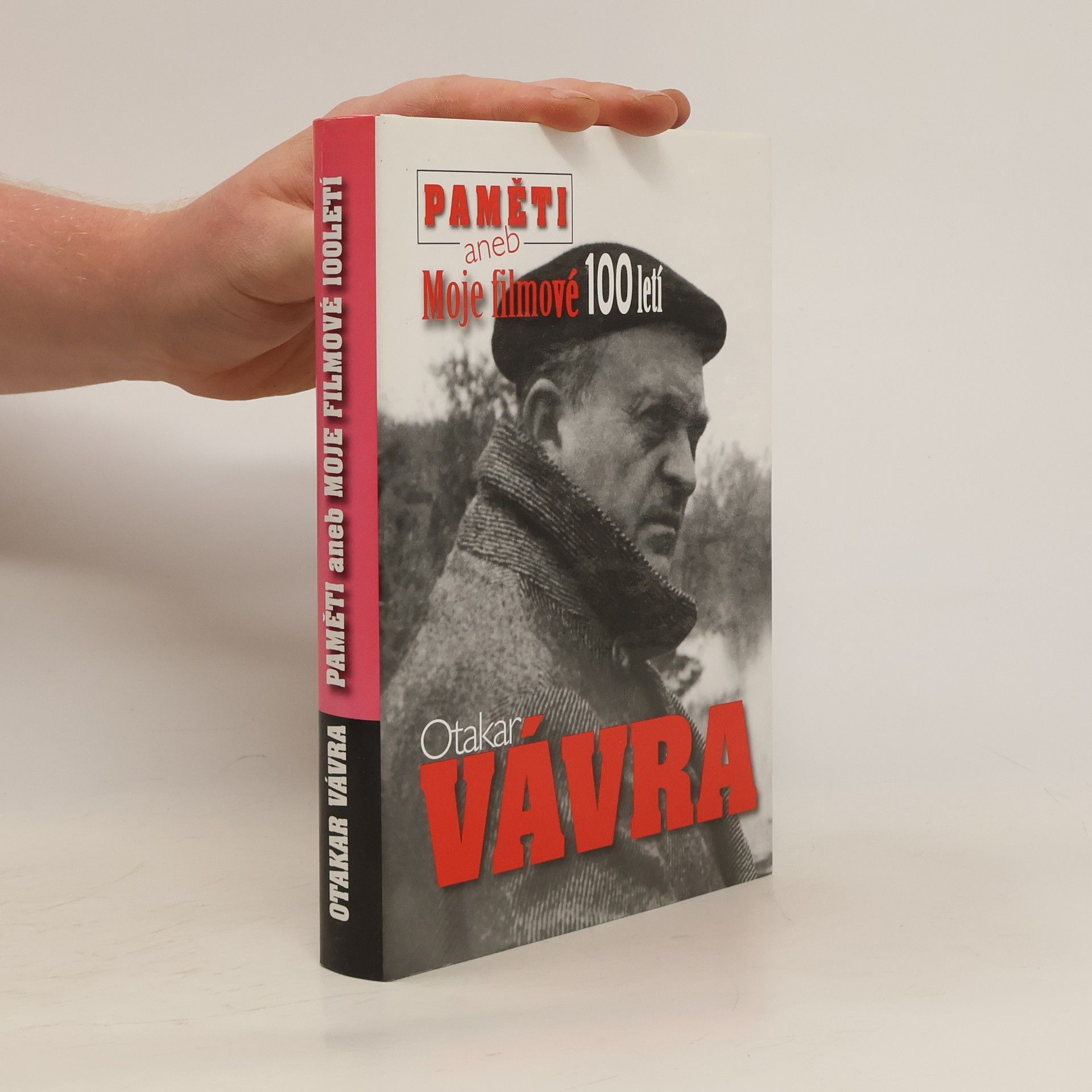 Otakar Vávra Paměti aneb Moje filmové 100letí