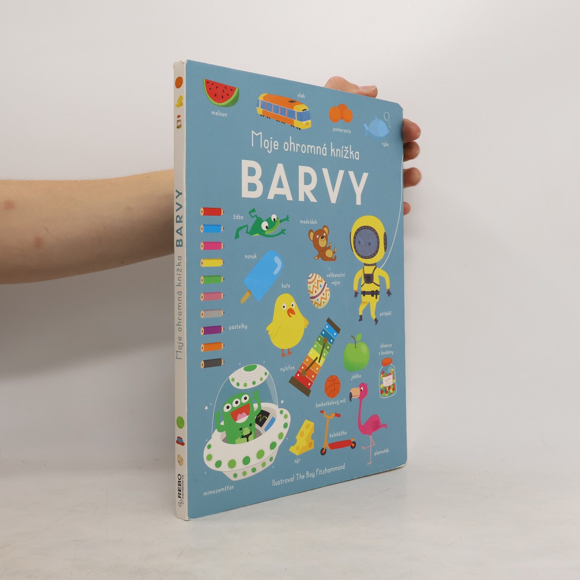 Marie Stachová Moje ohromná knížka. Barvy