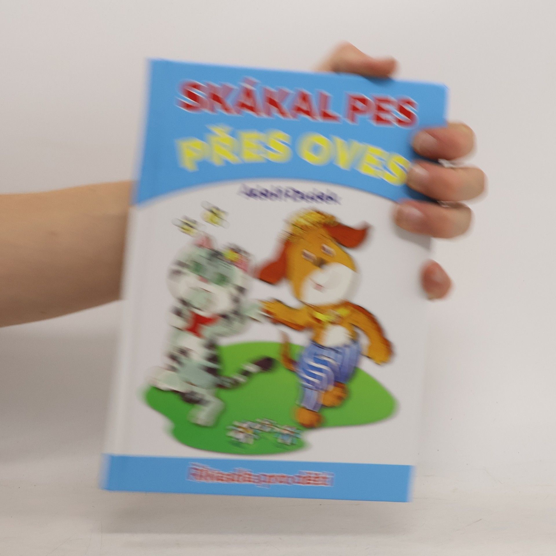 Adolf Dudek Skákal pes přes oves. Říkadla pro děti