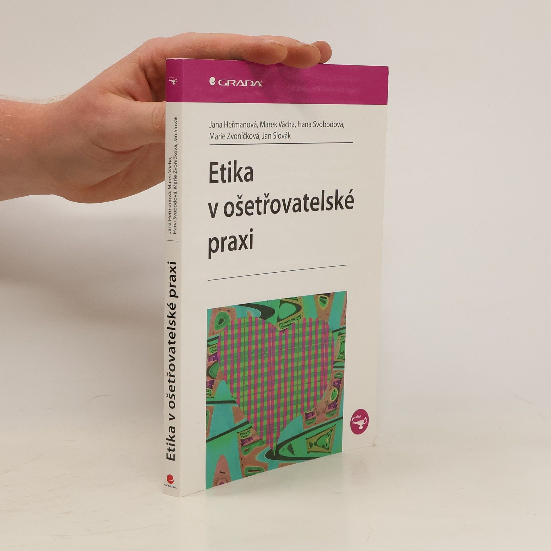 Marek Vácha Etika v ošetřovatelské praxi