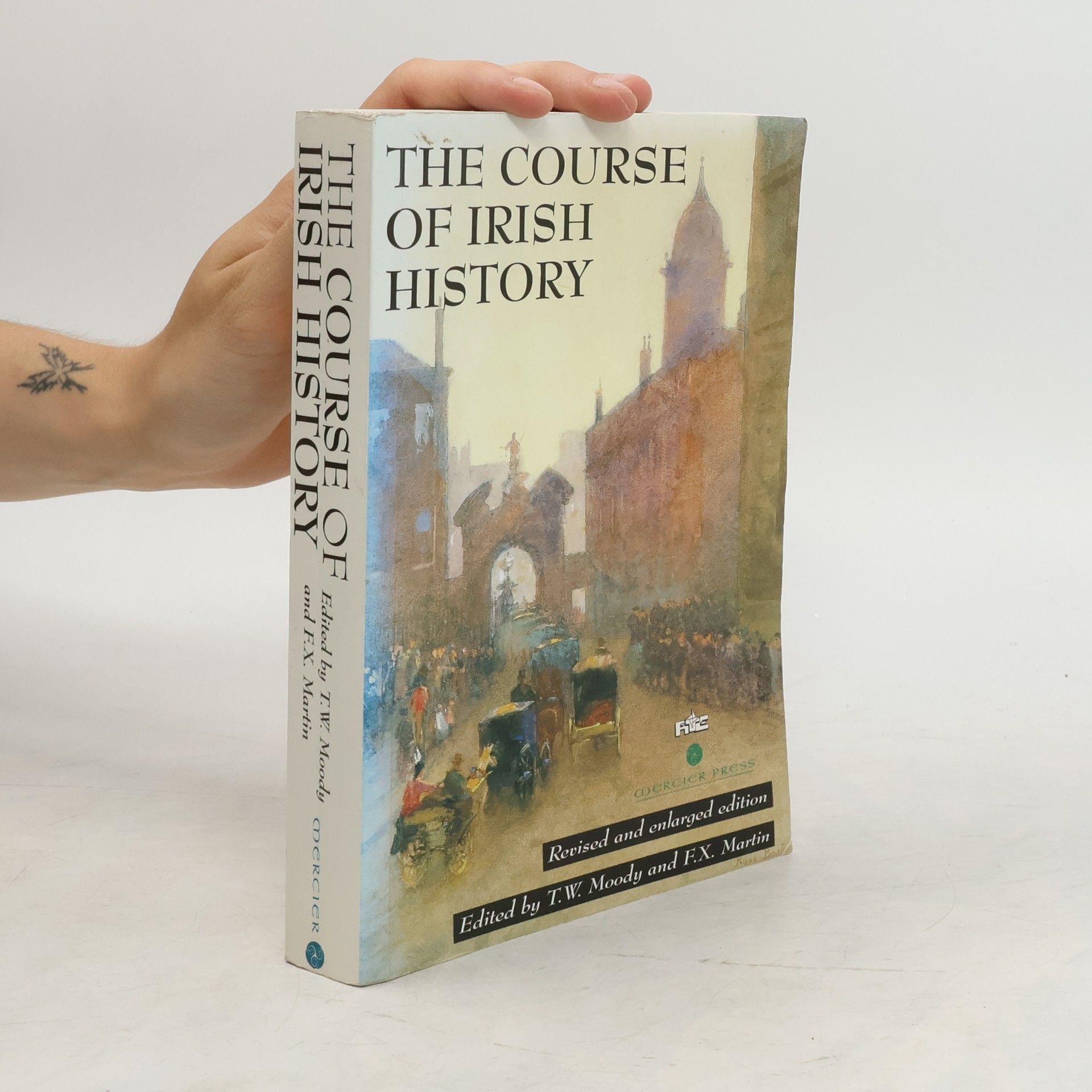 T. W. Theodore William Moody The Course of Irish History