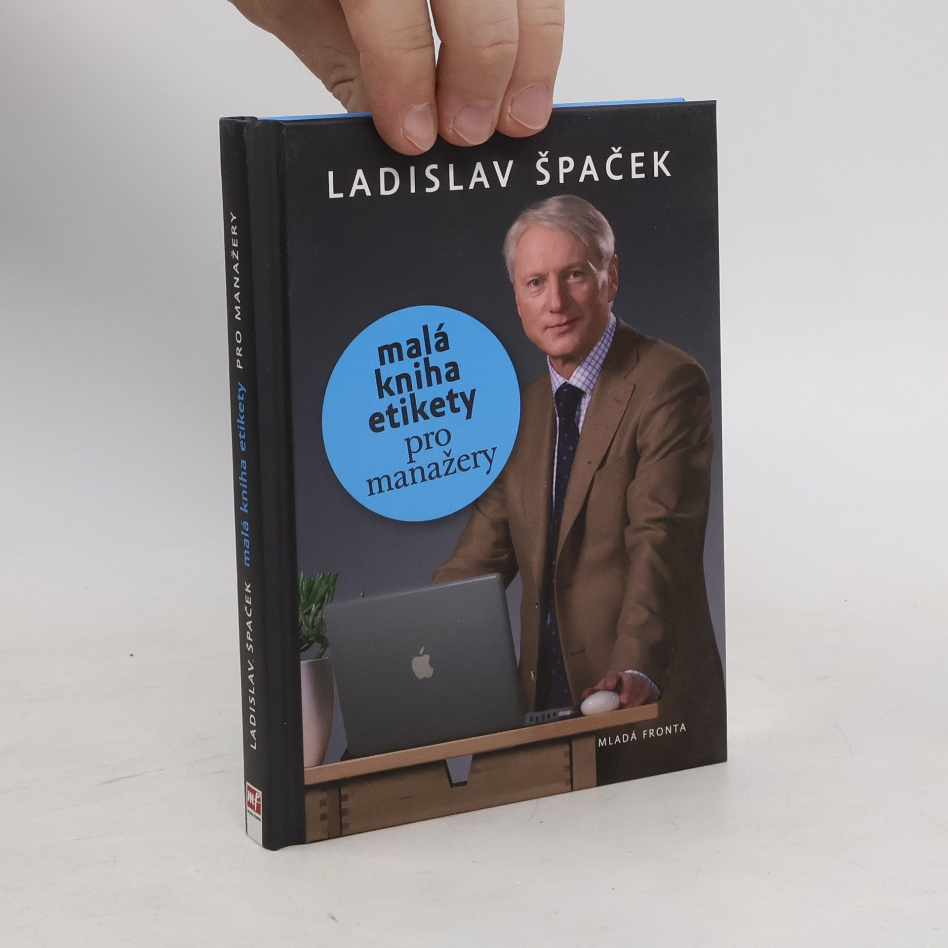 Ladislav Špaček Malá kniha etikety pro manažery