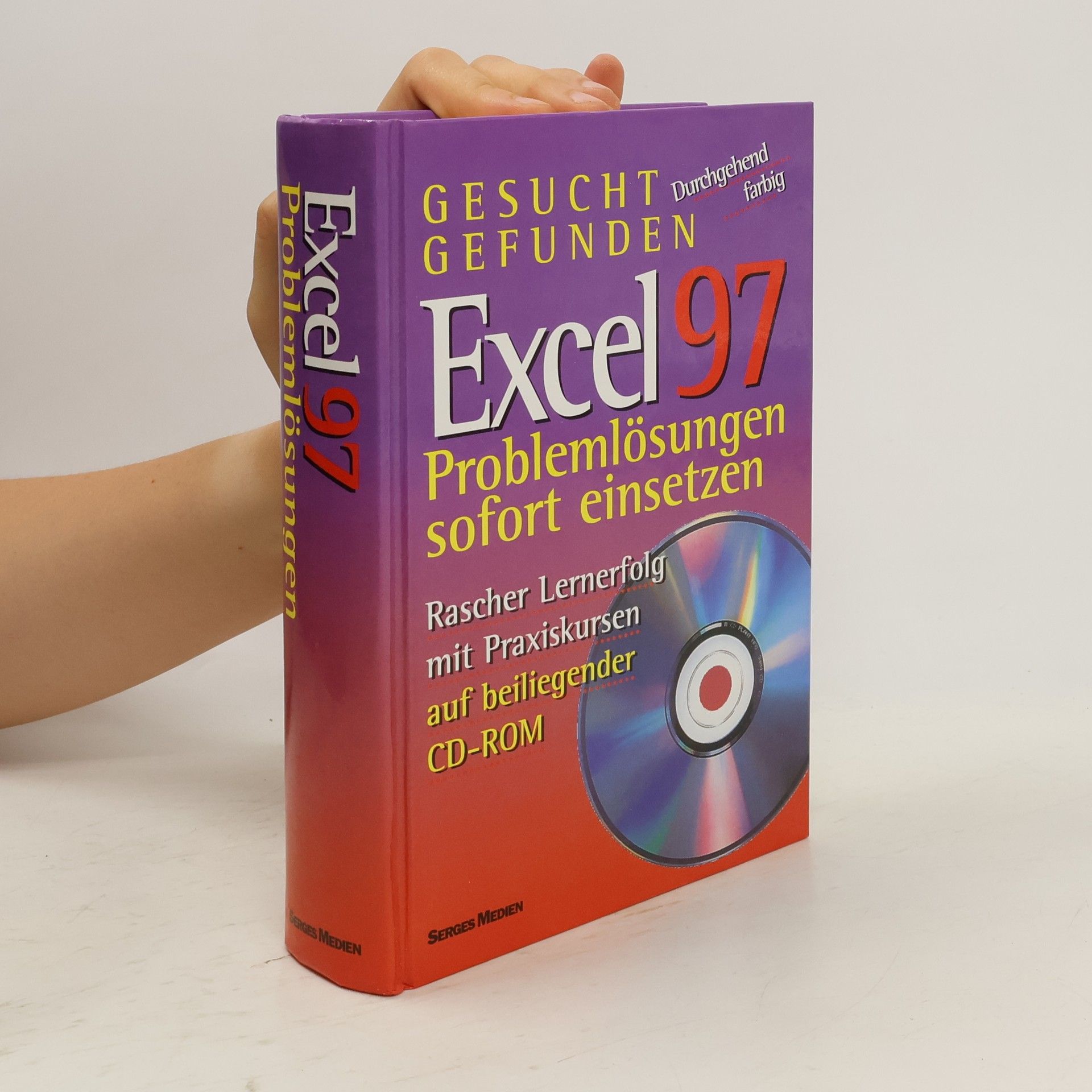 kolektiv Excel 97. Problemlösungen sofort einsetzen