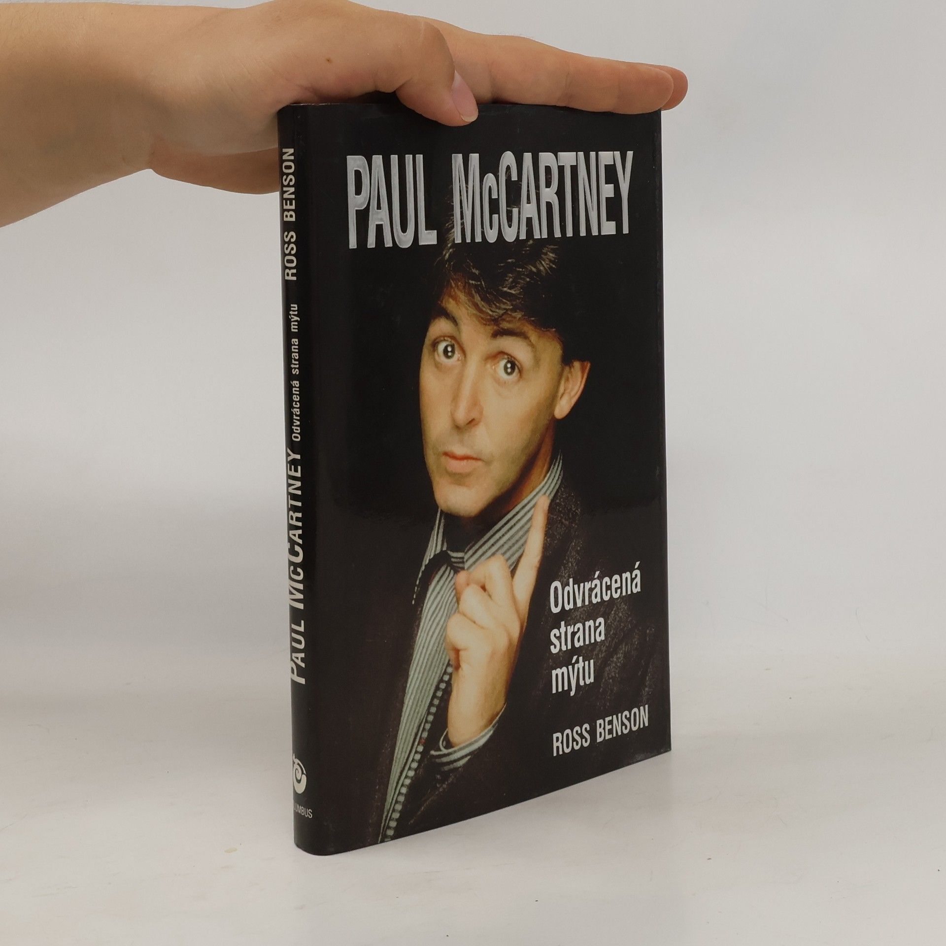 Ross Benson Paul McCartney. Odvrácená strana mýtu