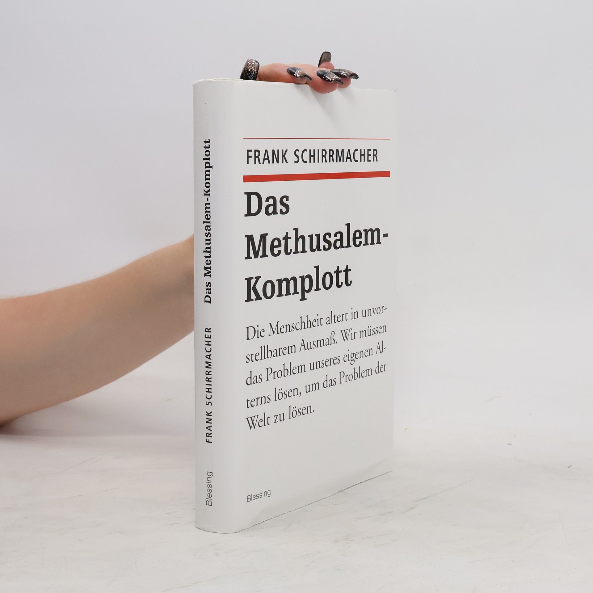 Frank Schirrmacher Das Methusalem-Komplott
