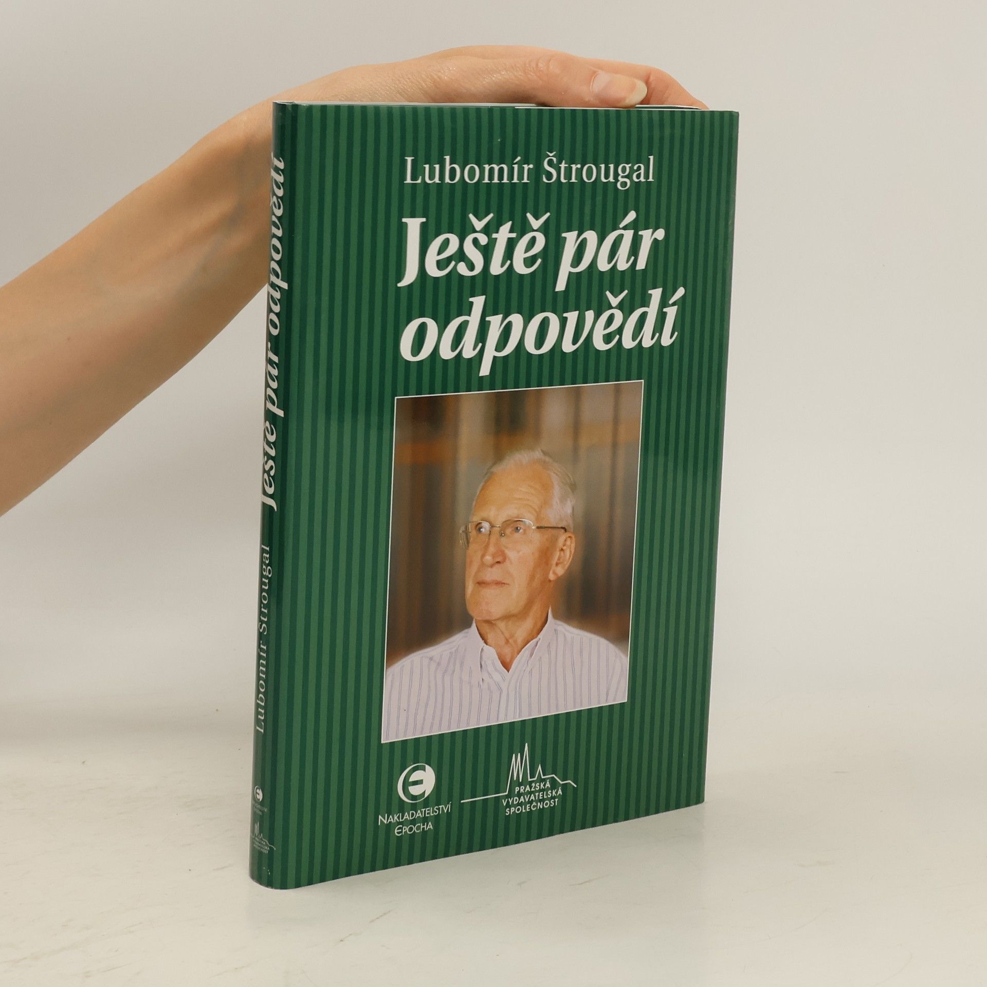 Lubomír Štrougal Ještě pár odpovědí