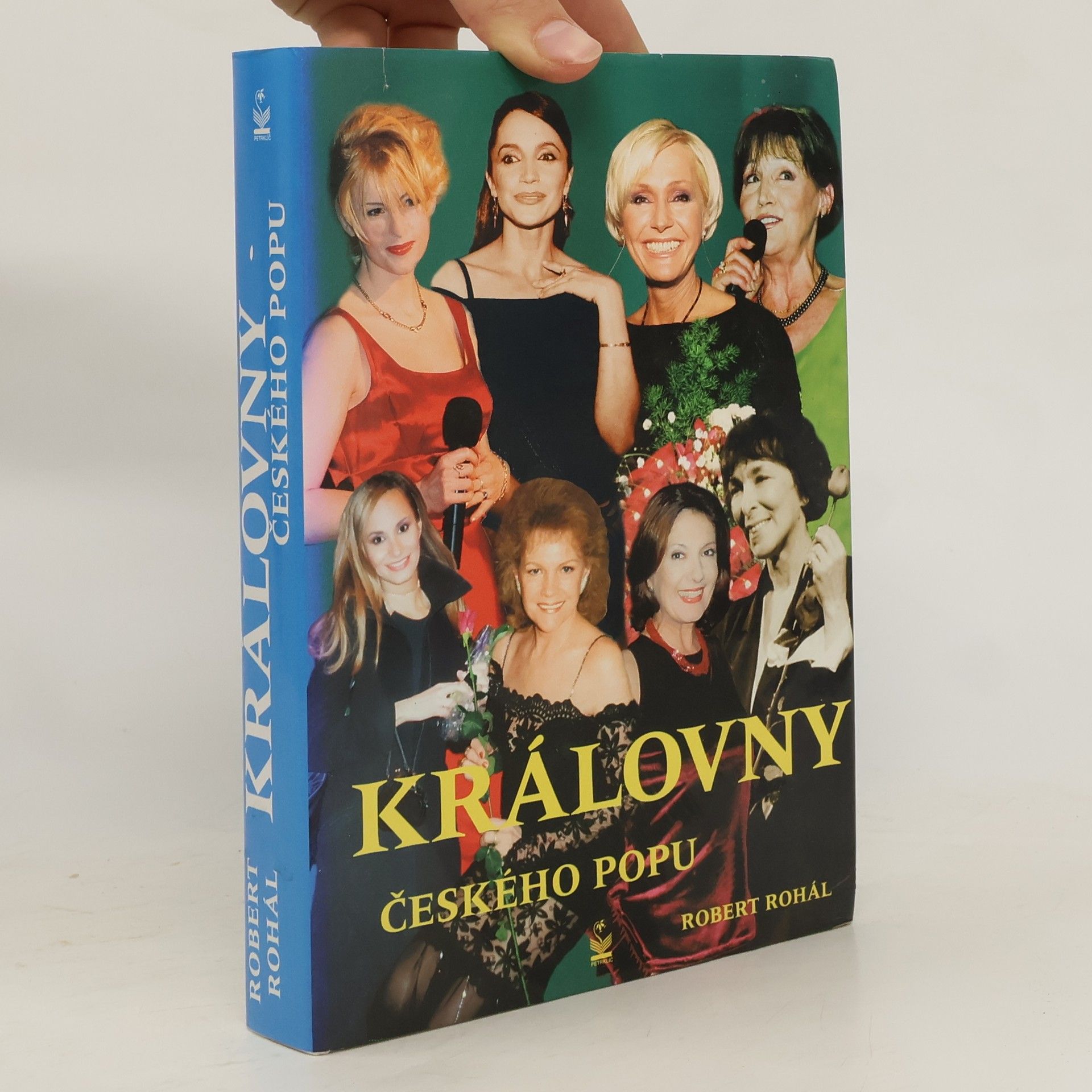 Robert Rohál Královny českého popu