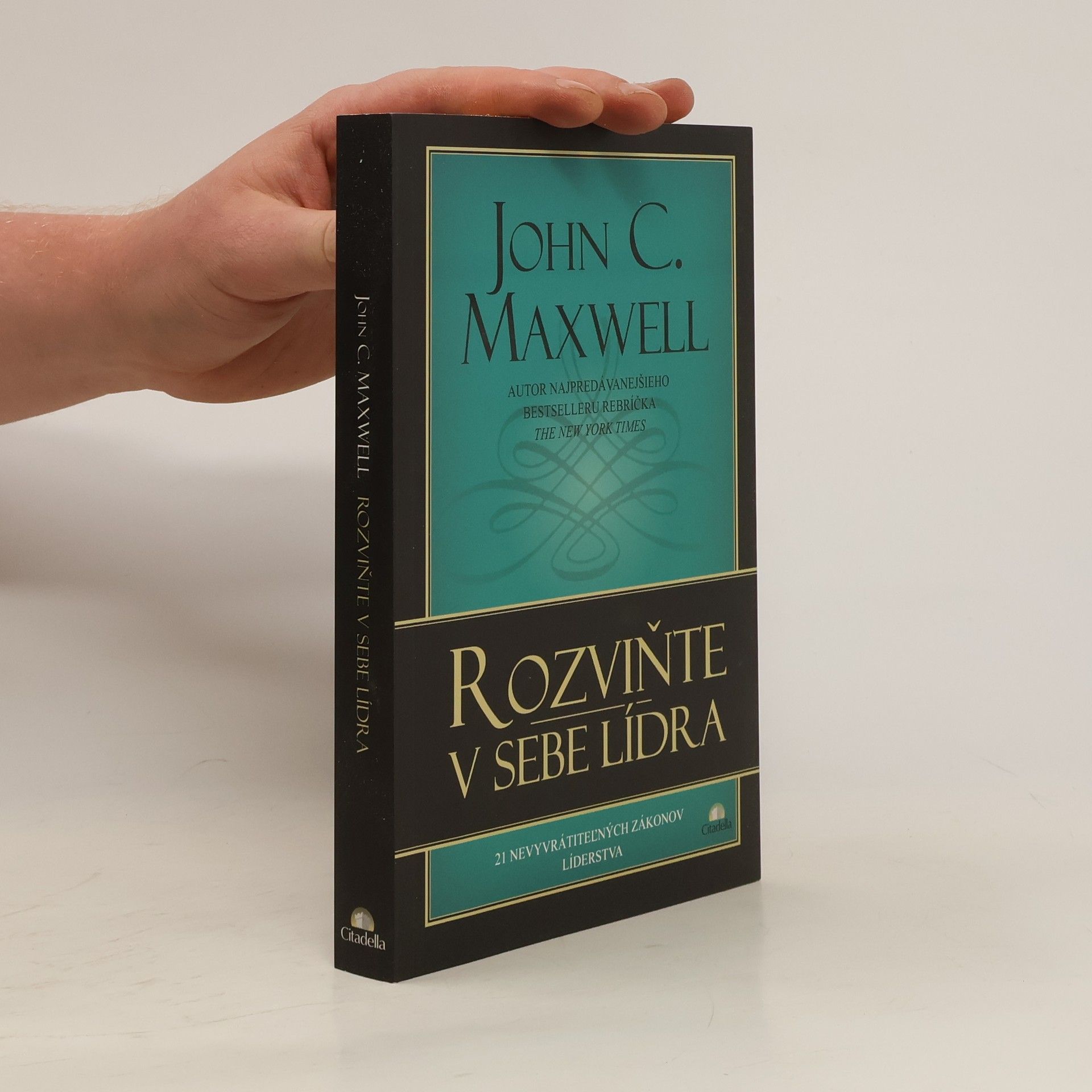 John C. Maxwell Rozviňte v sebe lídra