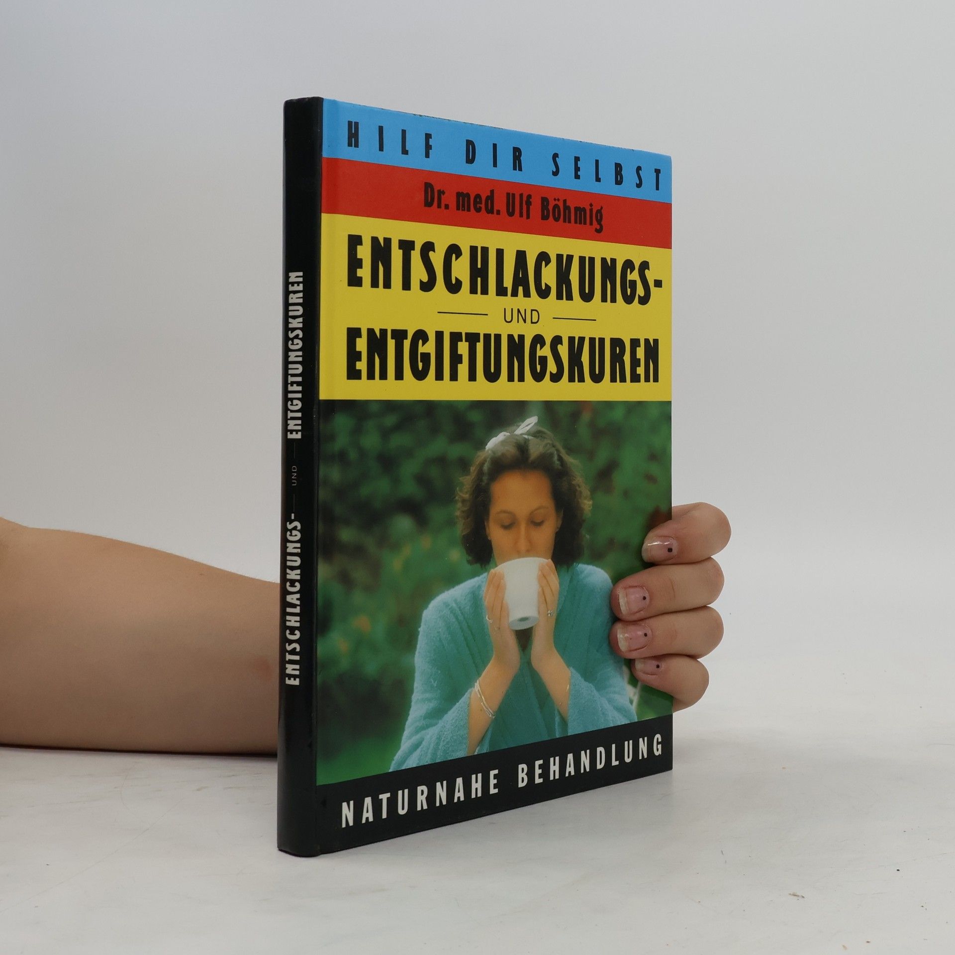 Ulf Böhmig Entschackungs- und Entgiftungskuren