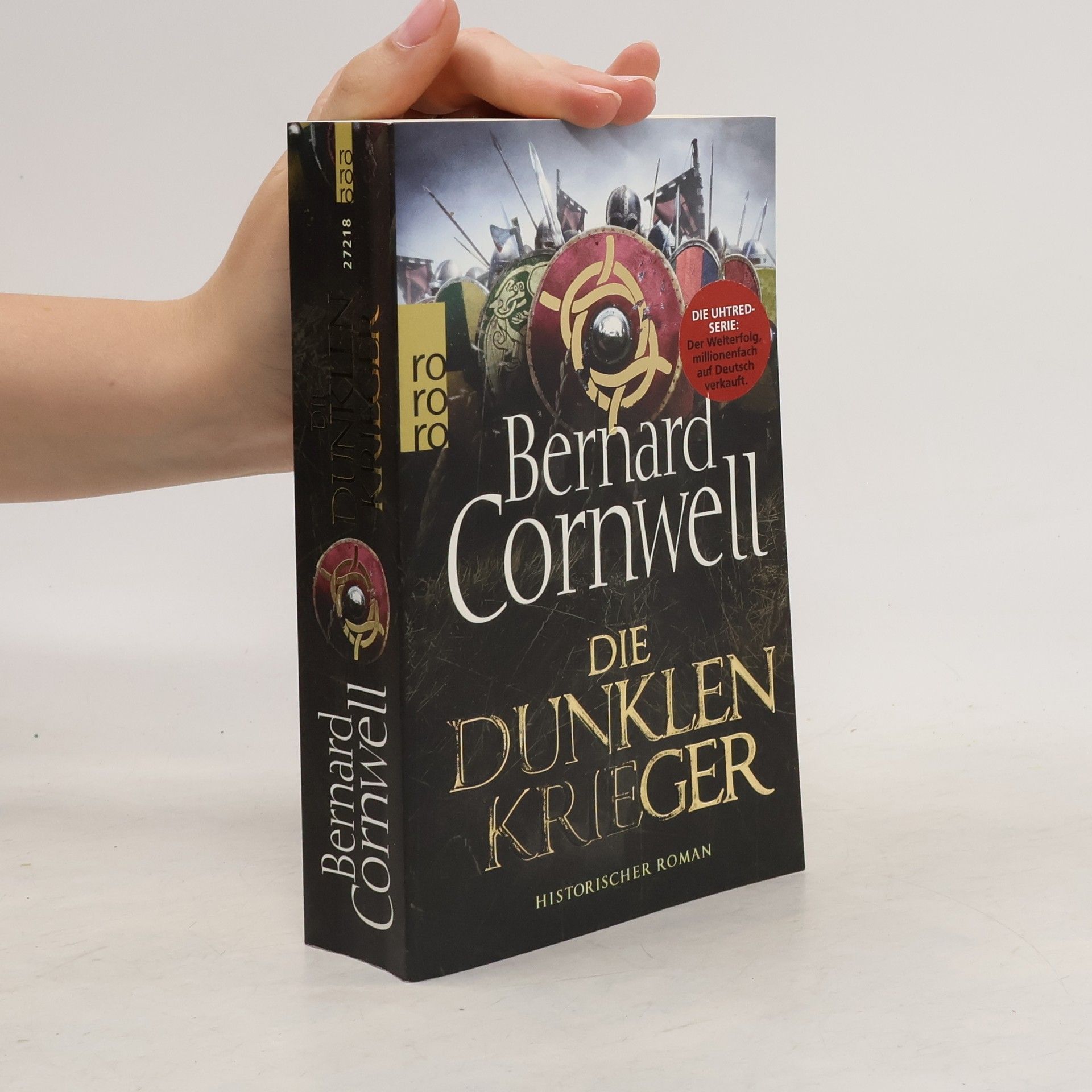 Bernard Cornwell Die dunklen Krieger