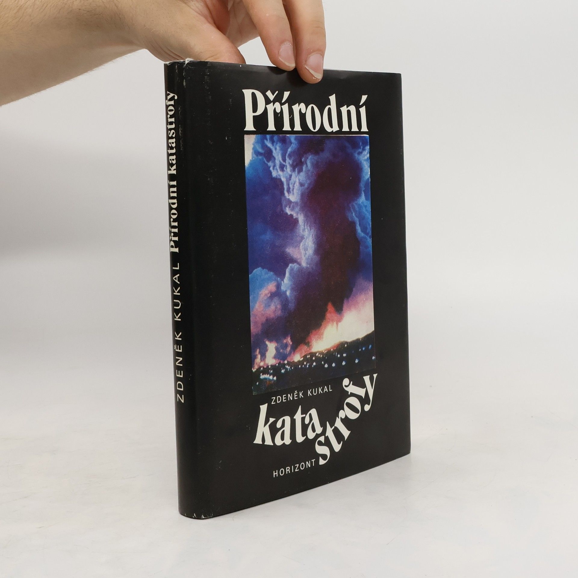 Zdeněk Kukal Přírodní katastrofy