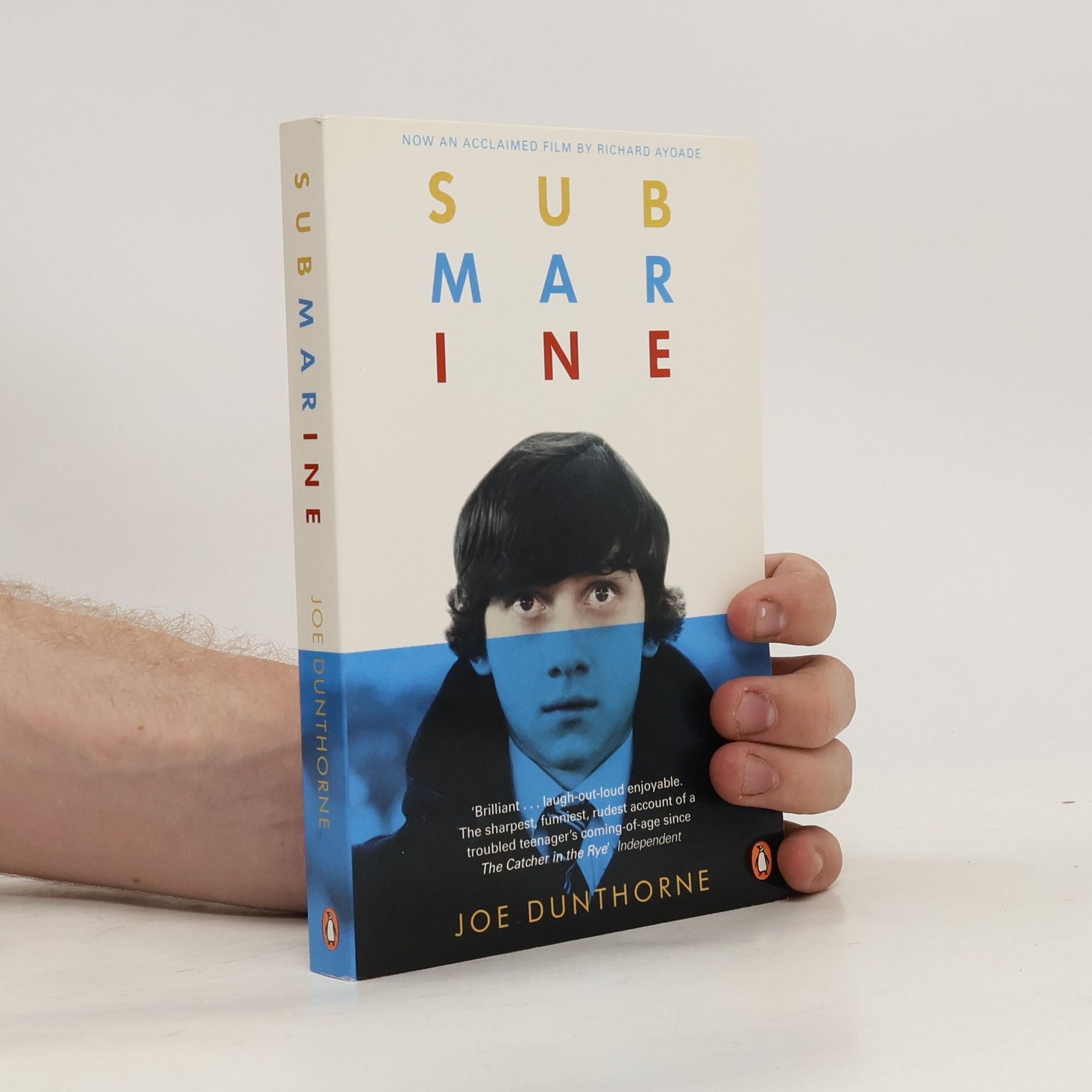 Joe Dunthorne Submarine