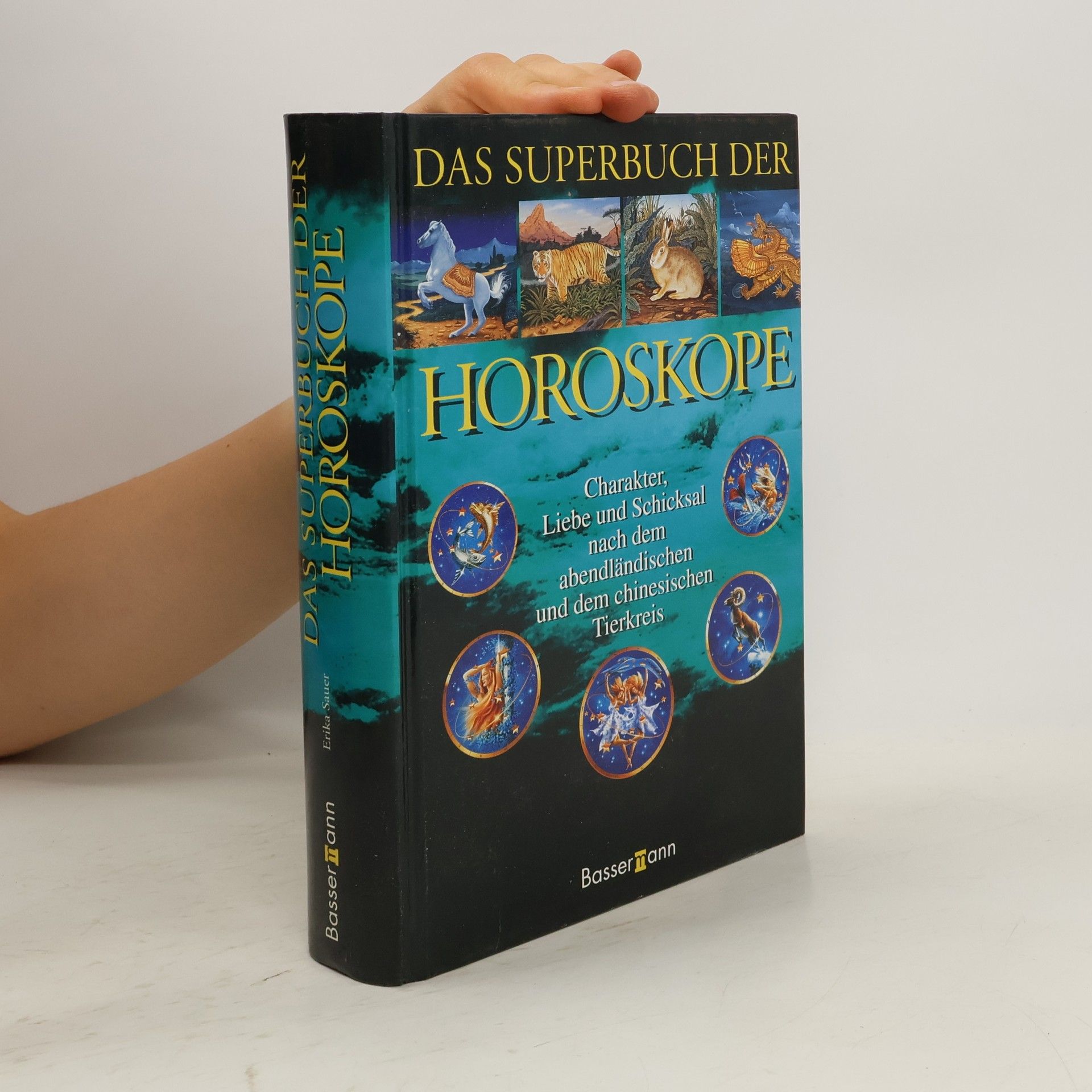 Erika Sauer Das Superbuch der Horoskope