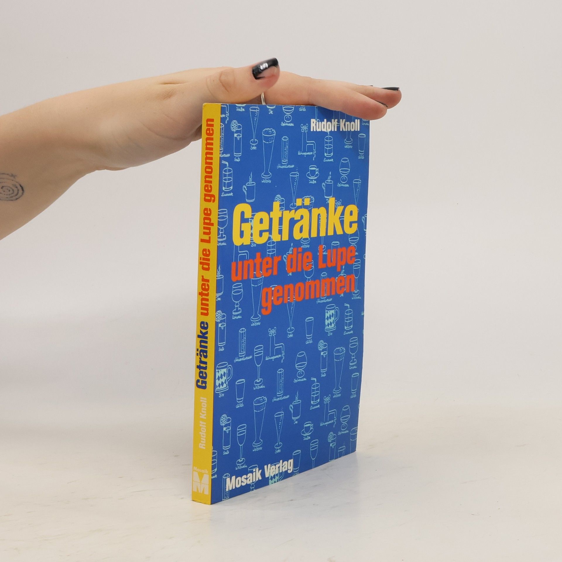 Rudolf Knoll Getränke unter die Lupe genommen