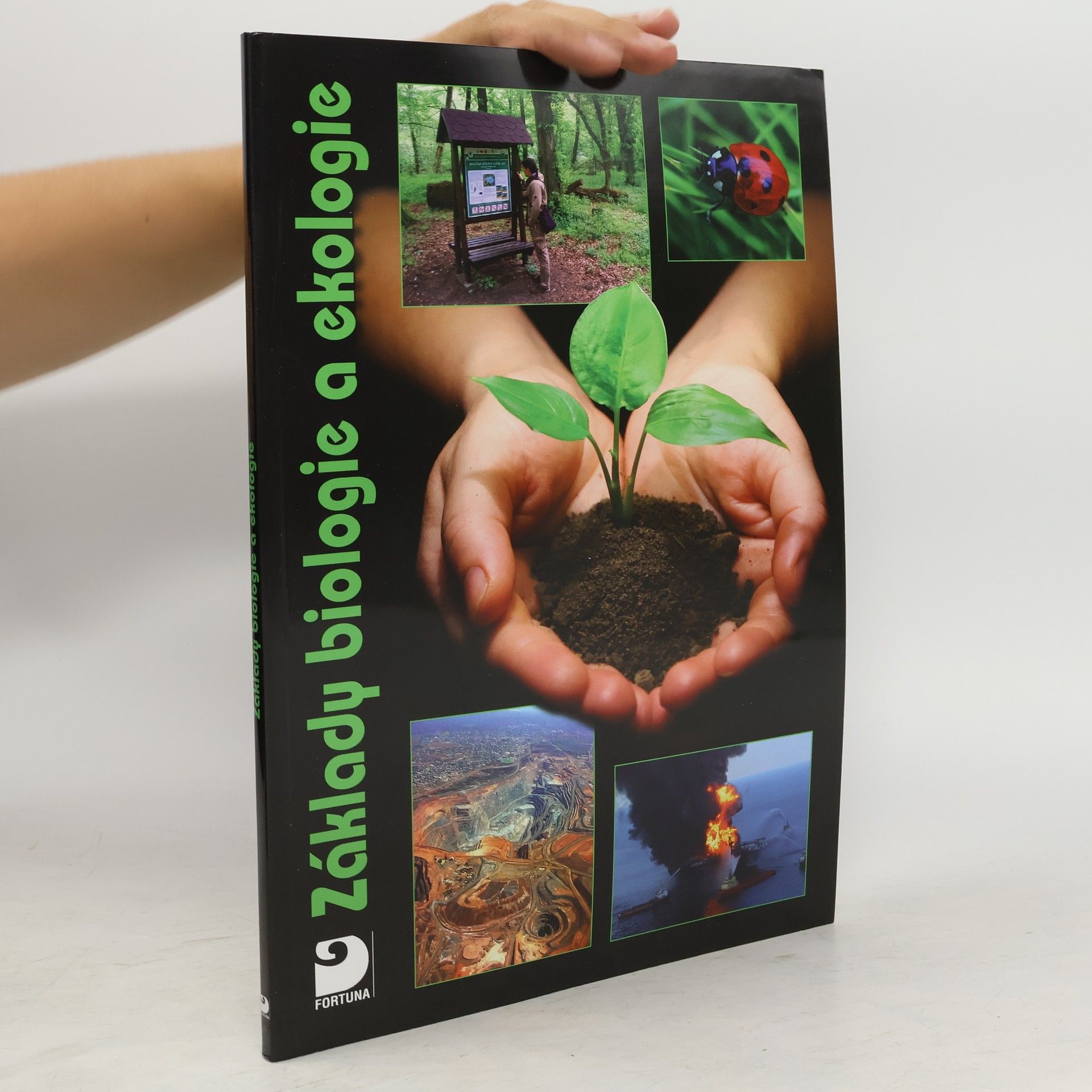 Danuše Kvasničková Základy biologie a ekologie pro základní a střední školy