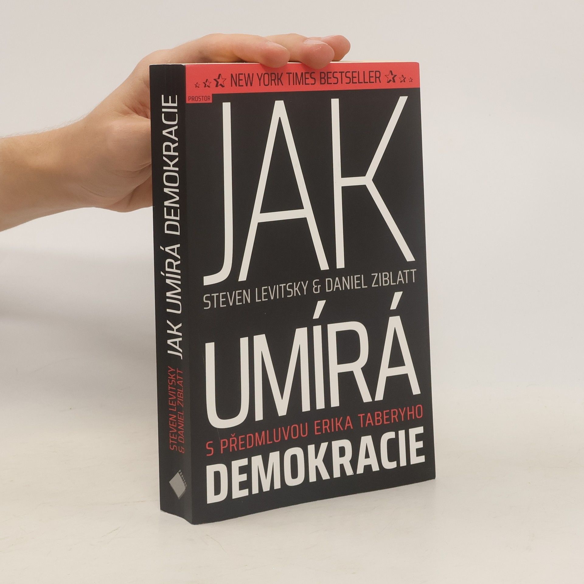 Steven Levitsky Jak umírá demokracie