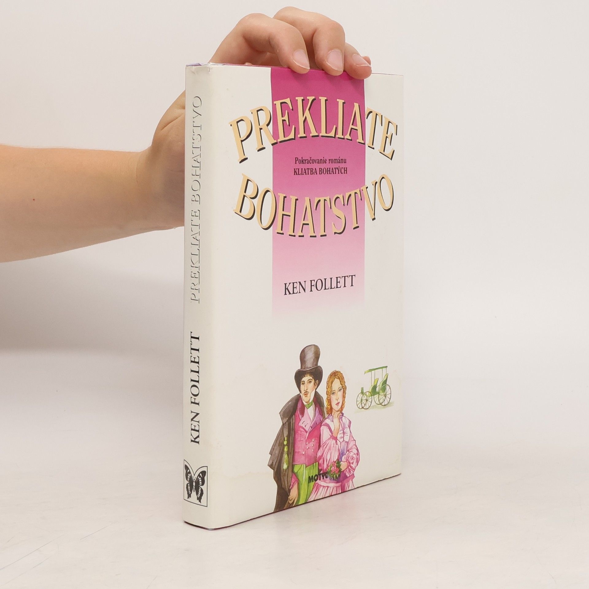 Ken Follett Prekliate bohatstvo