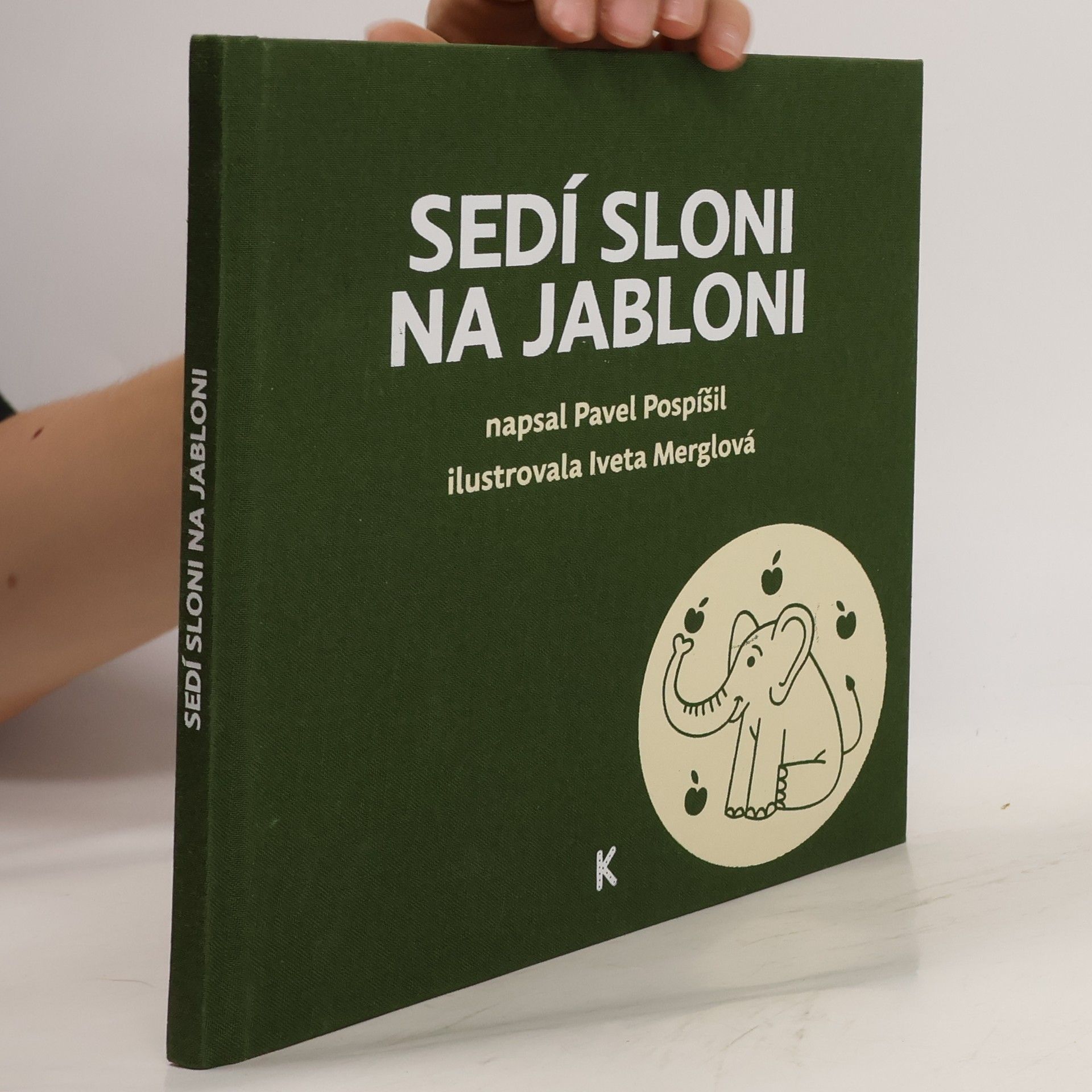 Pavel Pospíšil Sedí sloni na jabloni