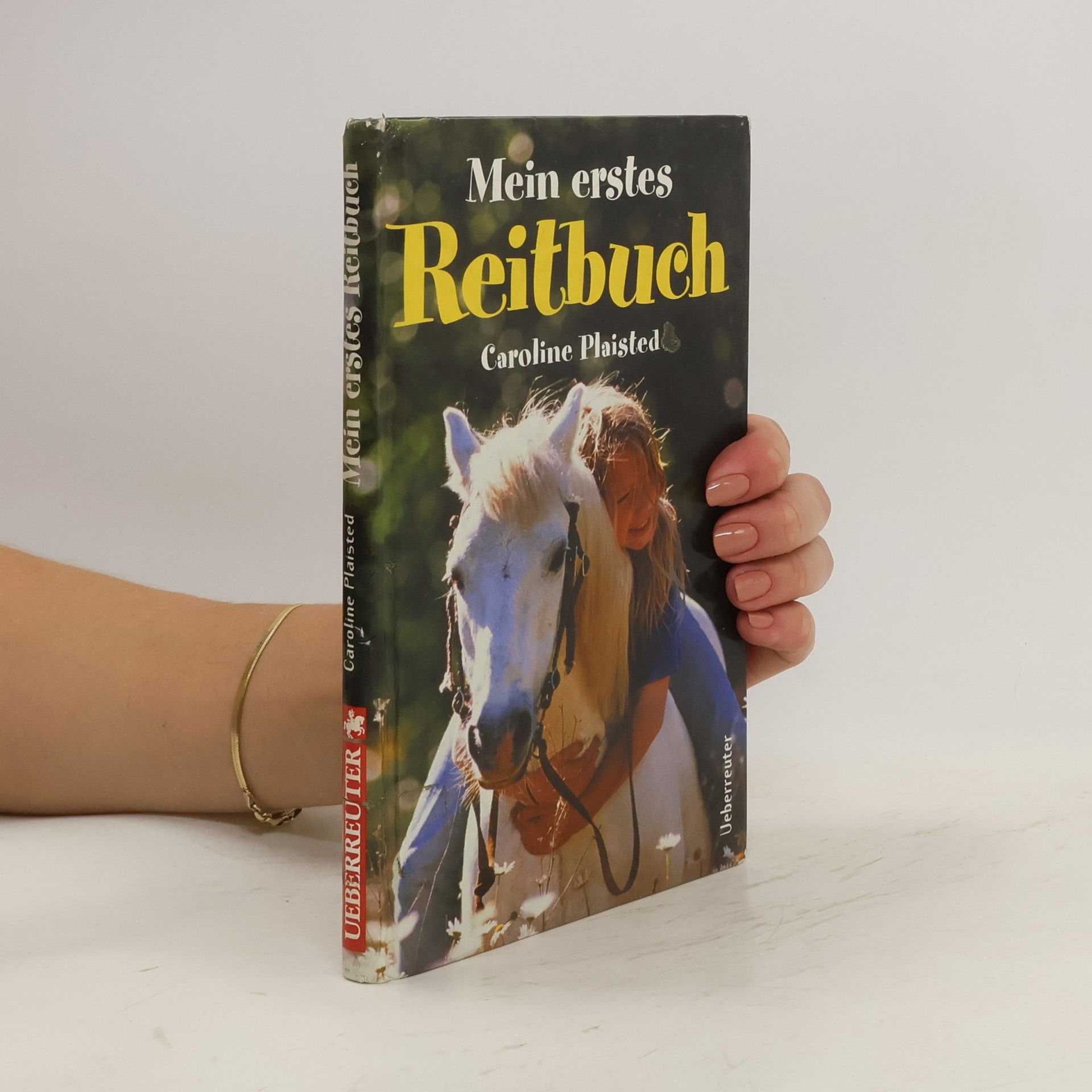 Caroline Plaisted Mein erstes Reitbuch