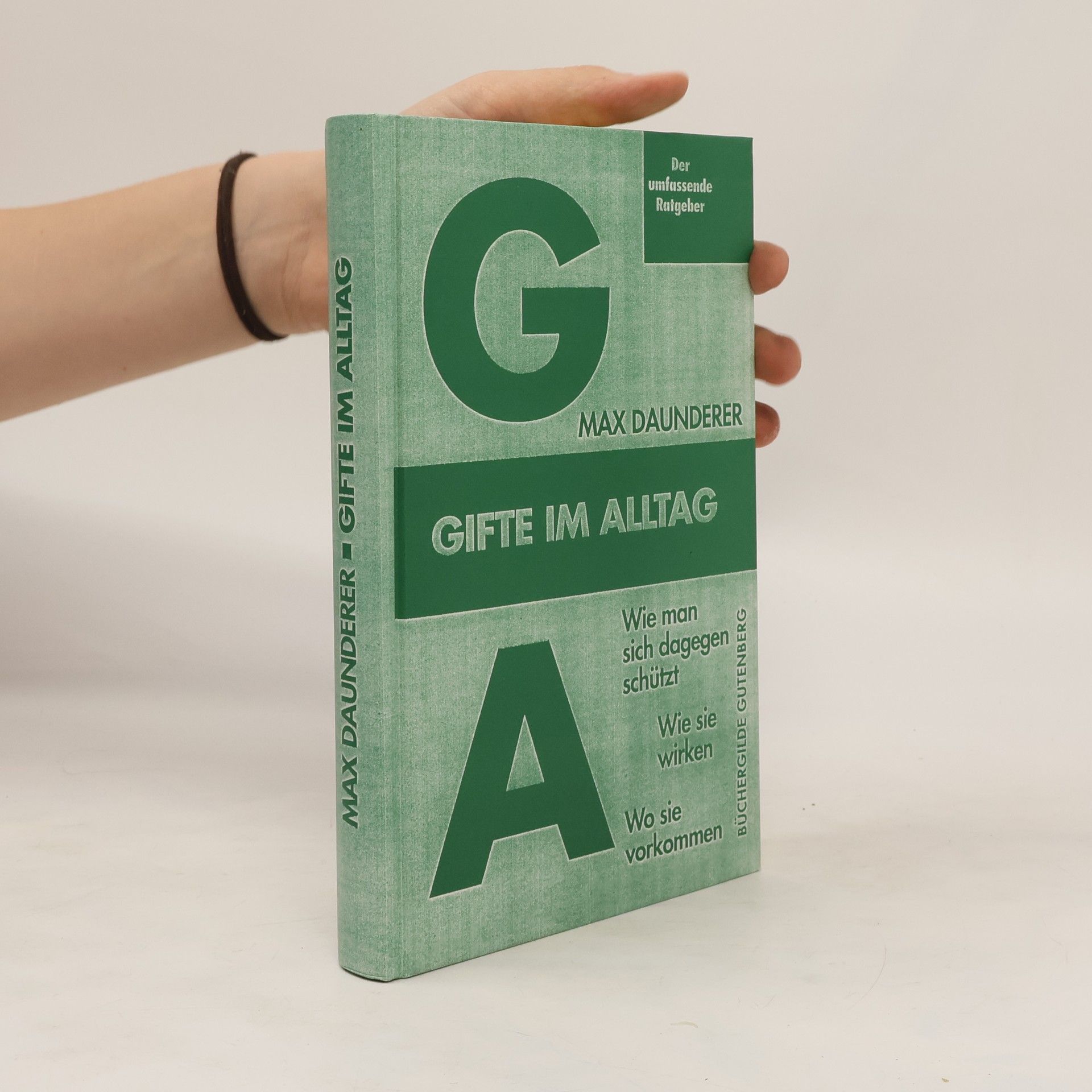 Max Daunderer Gifte im Alltag
