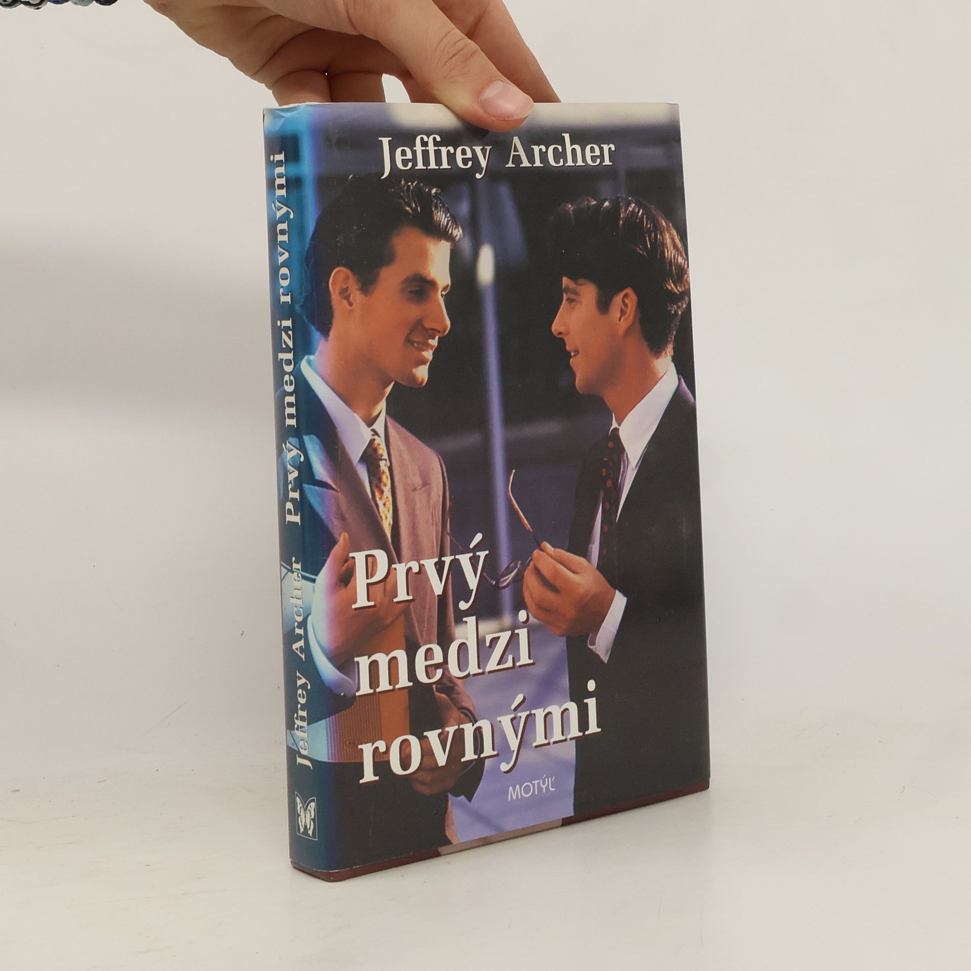 Jeffrey Archer Prvý medzi rovnými