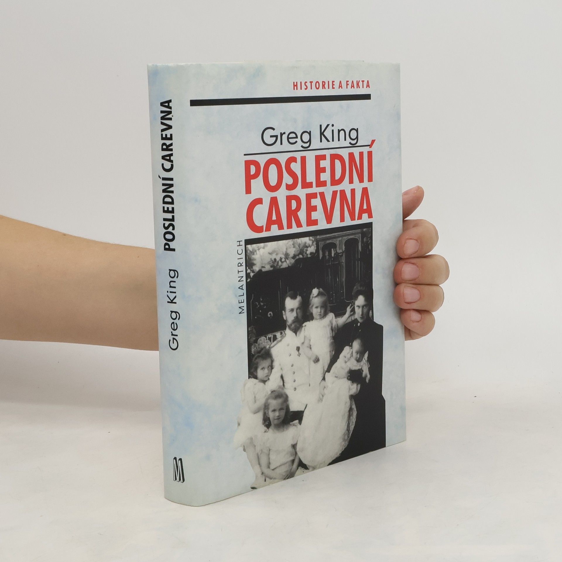 Greg King Poslední carevna