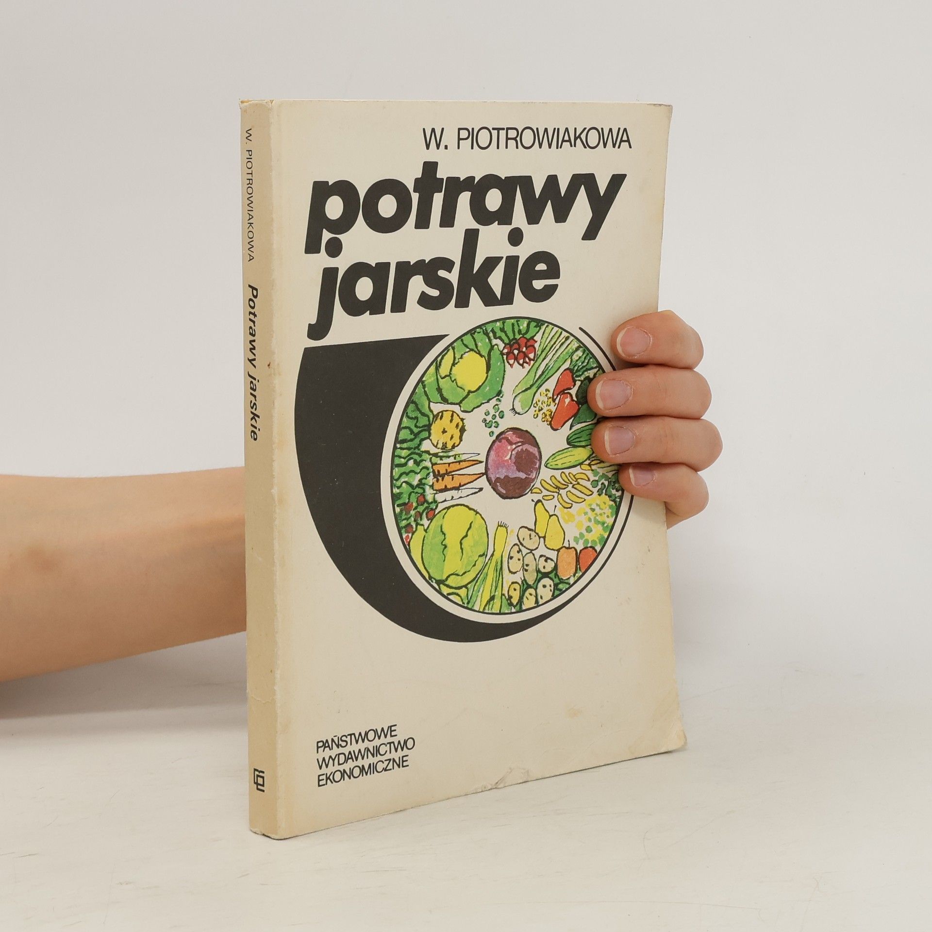 Wanda Piotrowiakowa Potrawy jarskie