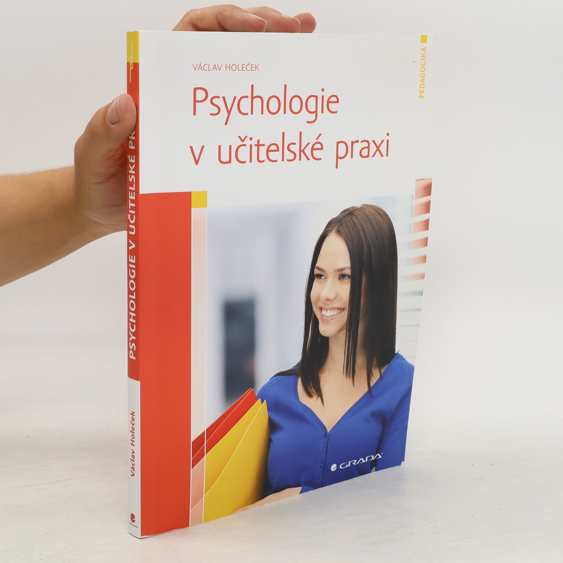 Václav Holeček Psychologie v učitelské praxi