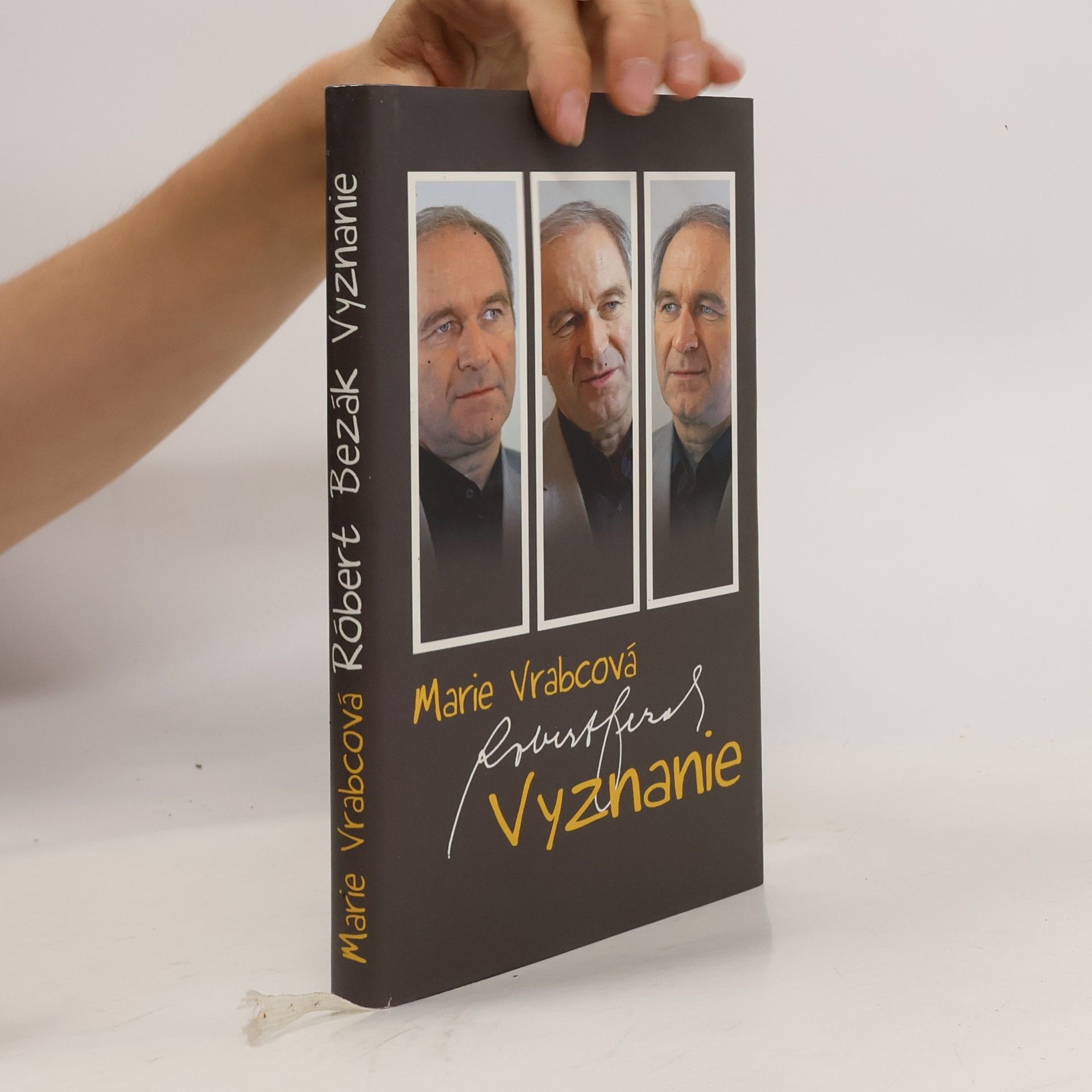 Róbert Bezák Róbert Bezák. Vyznanie