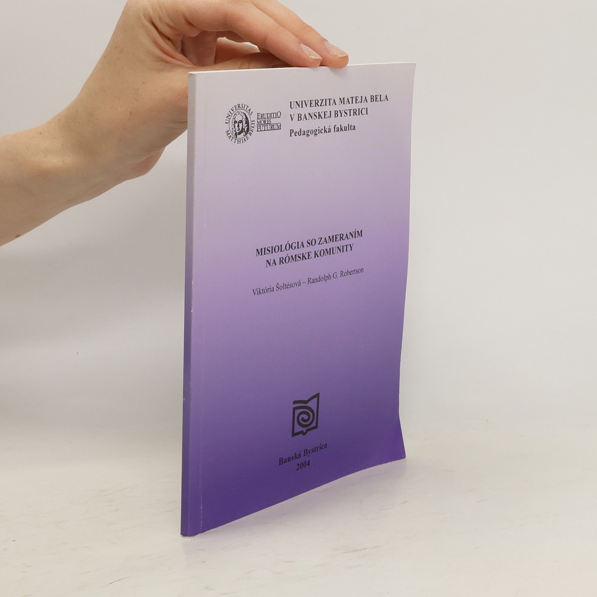 Viktória Šoltésová Misiológia so zameraním na rómské komunity